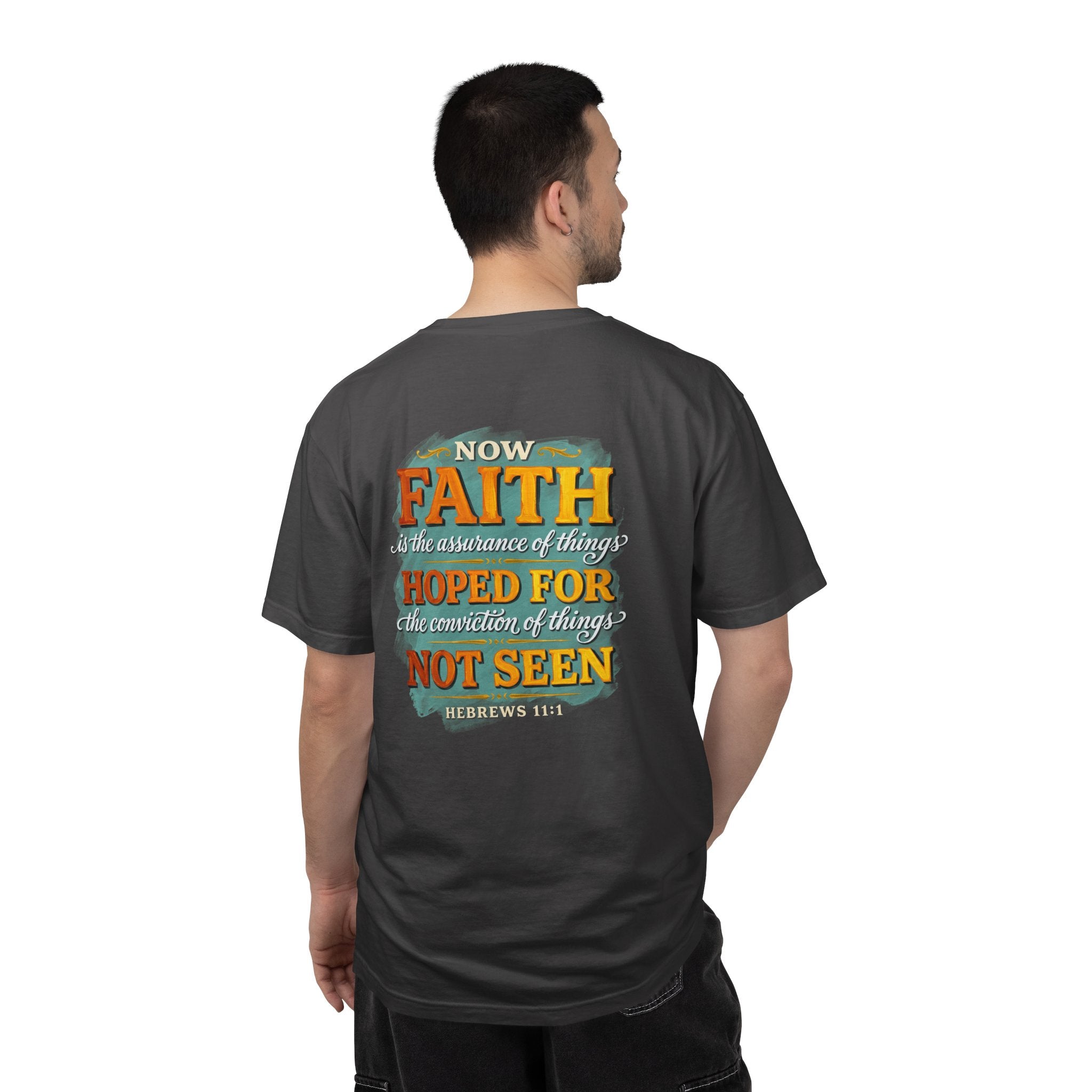 Faith Quote T-Shirt – "Now Faith...Hoped For, Not Seen" Christian Tee