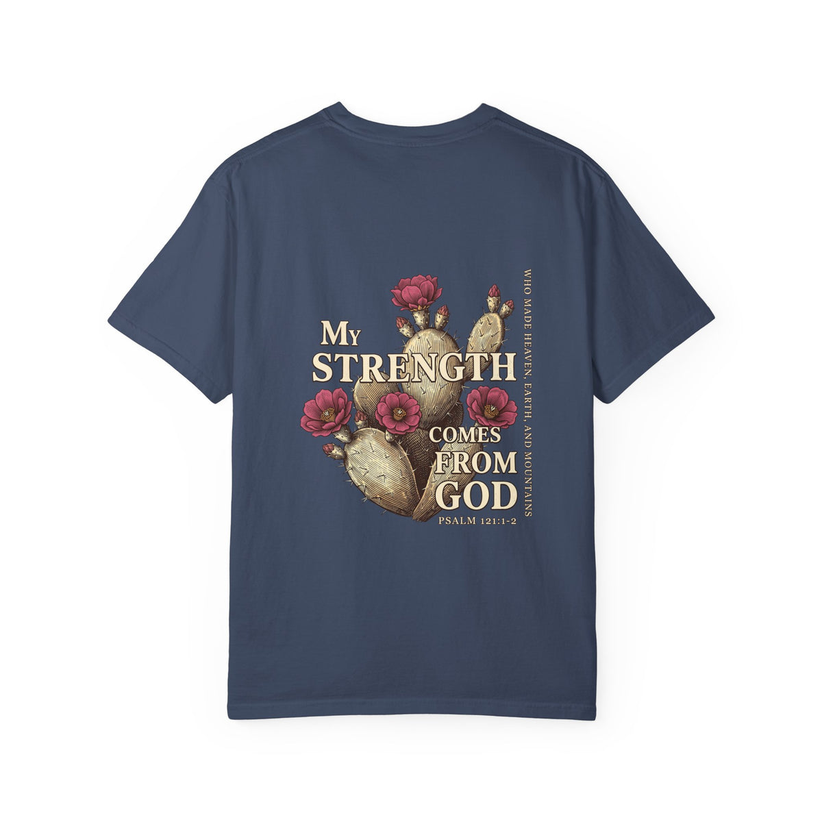 Christian Floral T‑Shirt — “My Strength Comes From God” Chest Cross Design