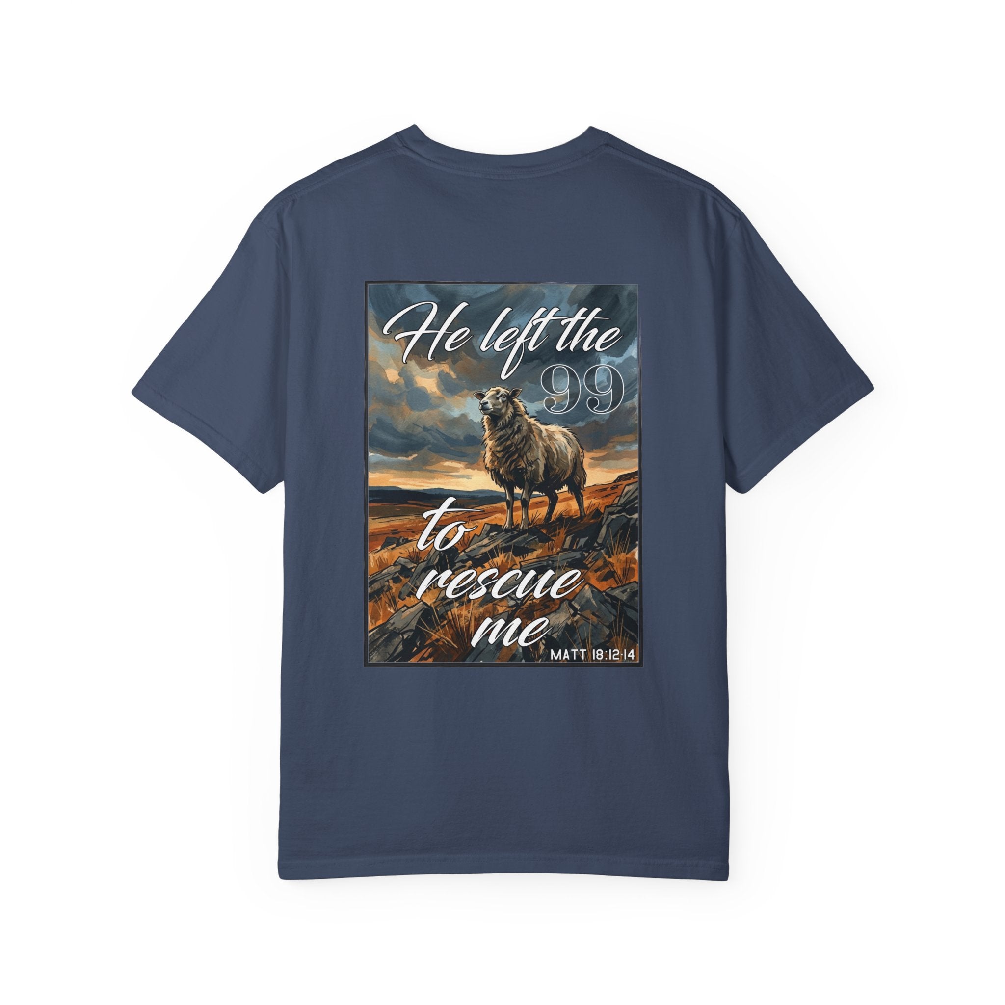 Christian Shepherd T-Shirt — "He Left the 99 to Rescue Me" Graphic Tee