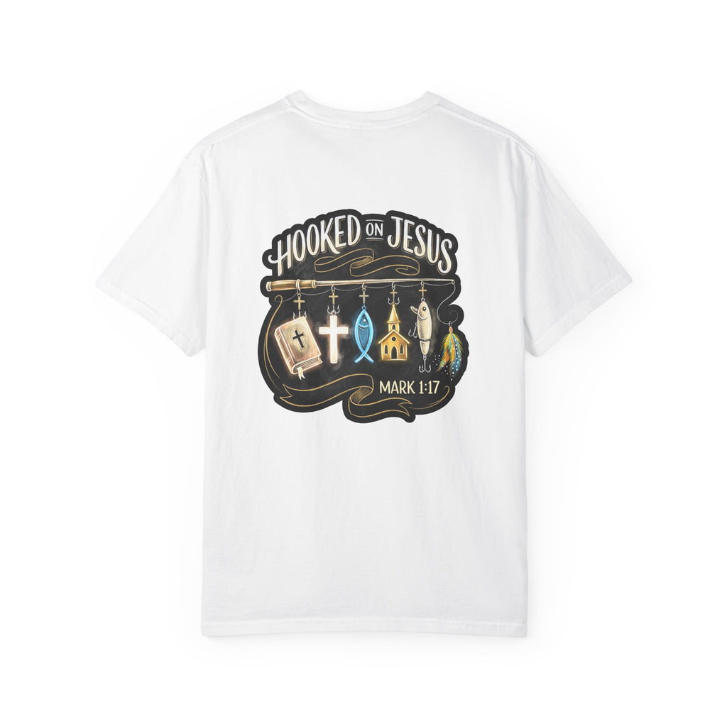 Hooked on Jesus T-Shirt — Christian Faith Graphic Tee (Mark 1:17)