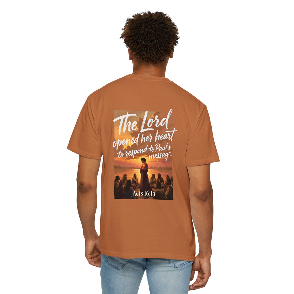 Christian T-Shirt — "The Lord opened her heart to respond to Paul's message" (Acts 16:14)