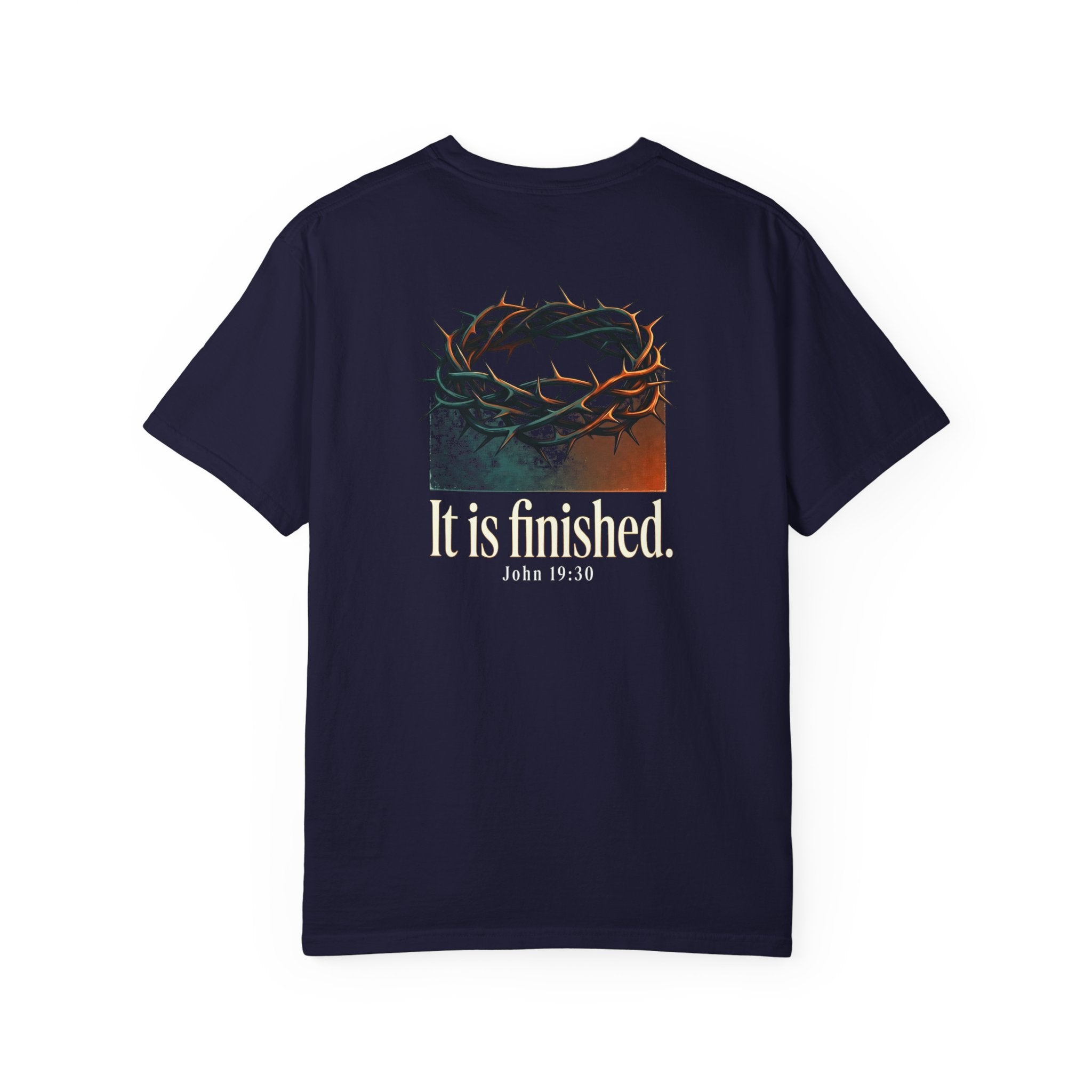 Christian T-Shirt — 'It Is Finished' Crown of Thorns Tee (John 19:30)