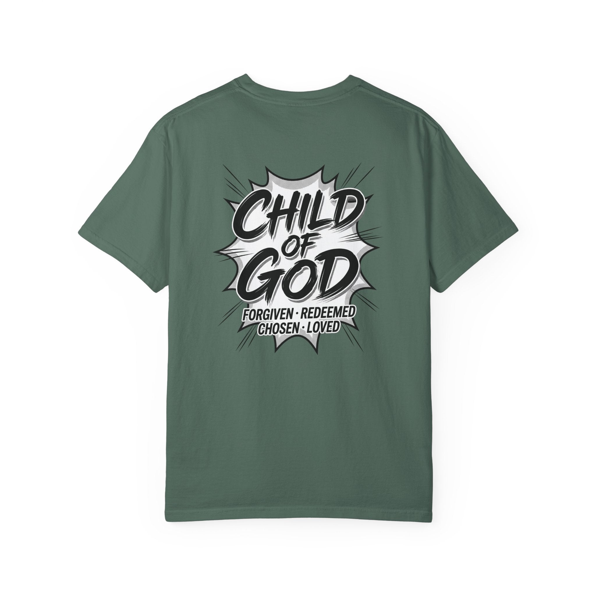 Child of God T-Shirt — Cross Graphic Christian Tee (Forgiven • Redeemed • Chosen • Loved)