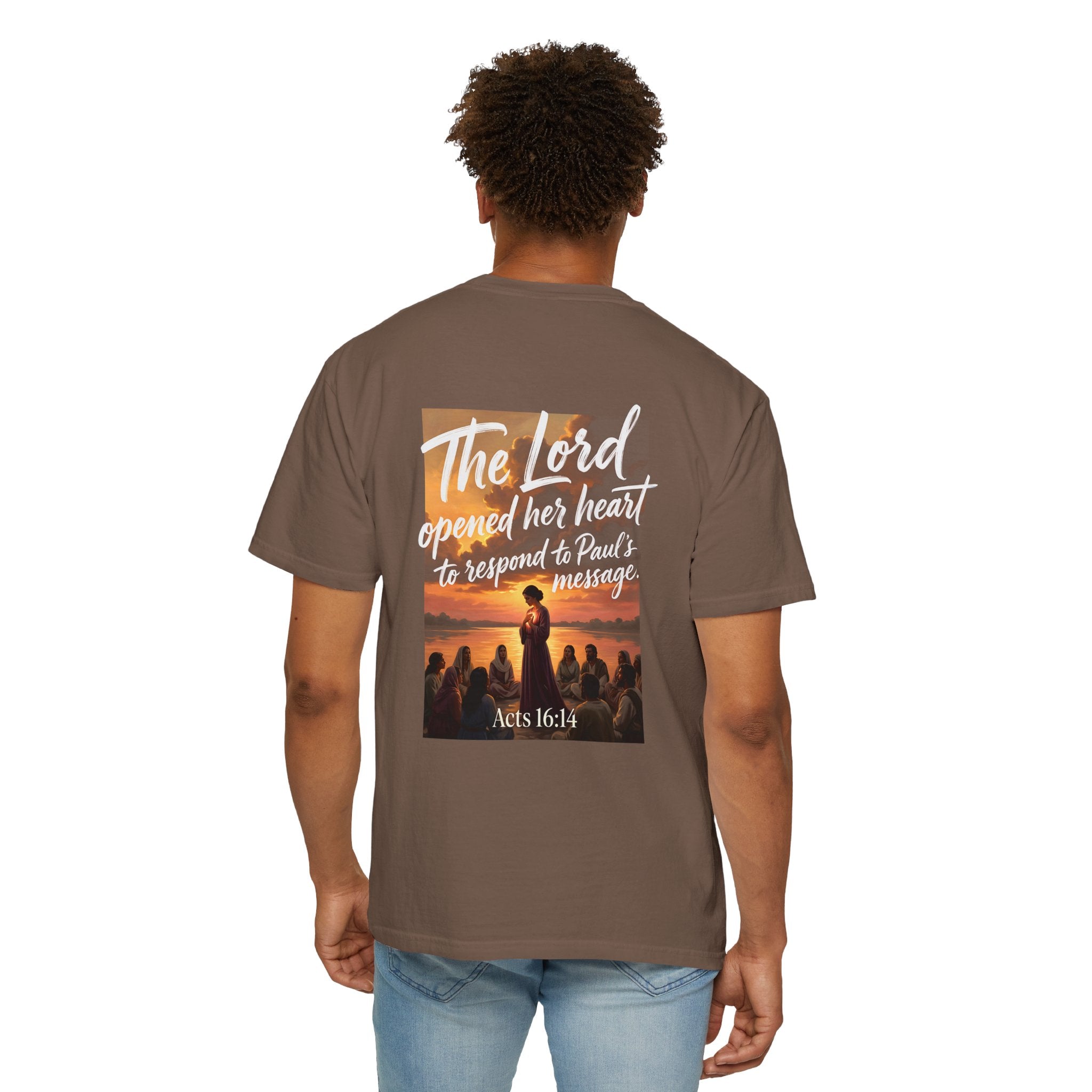 Christian T-Shirt — "The Lord opened her heart to respond to Paul's message" (Acts 16:14)