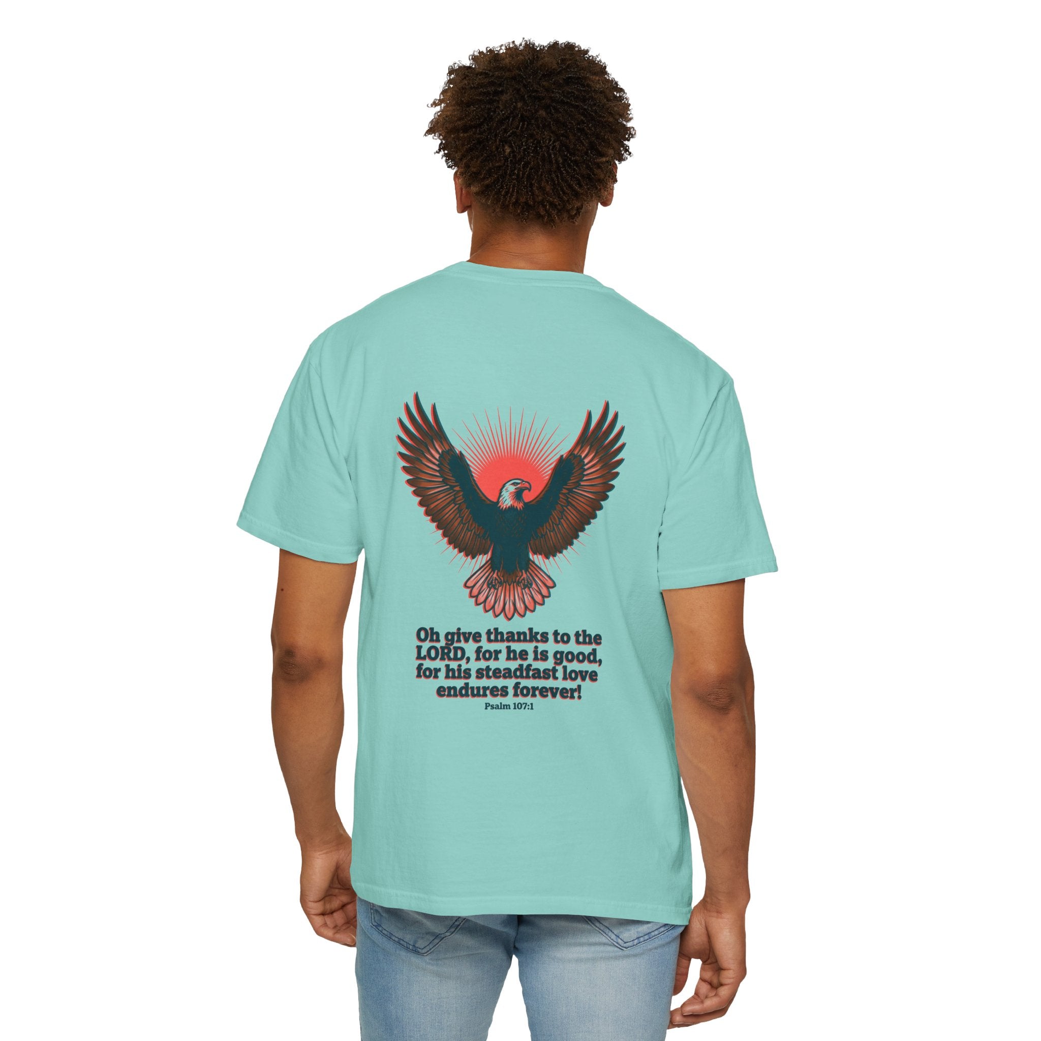 Christian Cross T-Shirt — Eagle Back Print with Psalm 107:1
