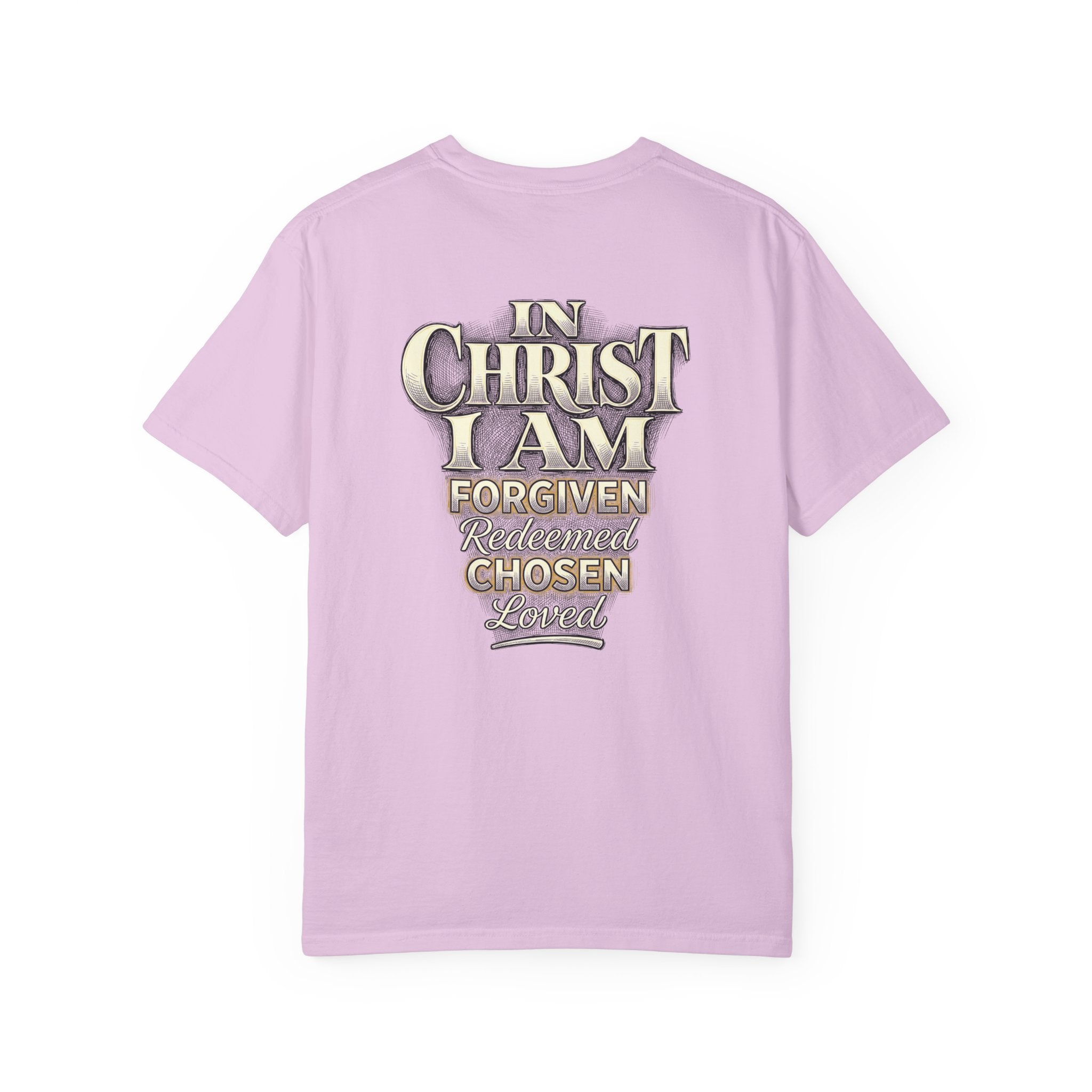Christian Cross T-Shirt — "In Christ I Am Forgiven, Redeemed, Chosen" Faith Tee