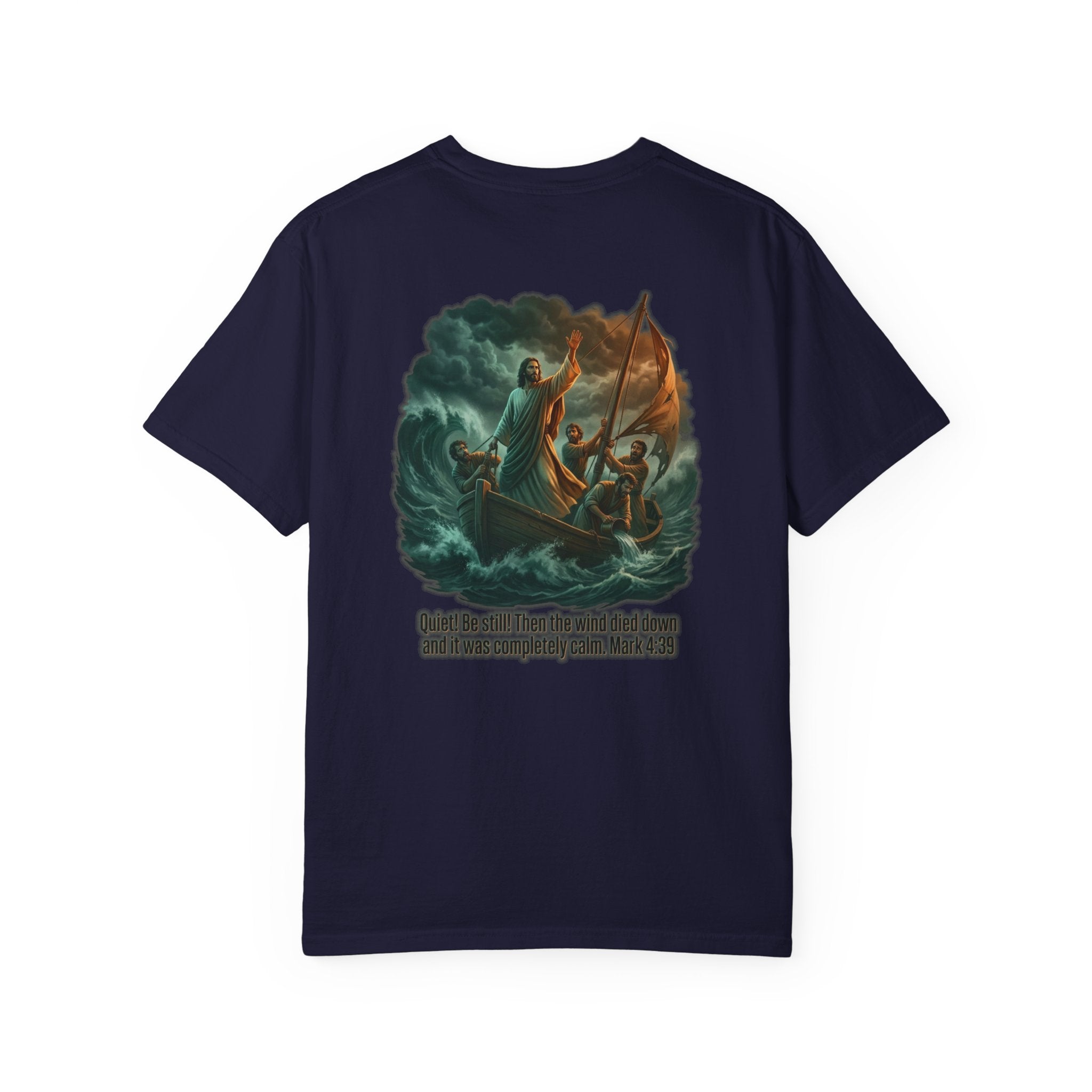 Christian Faith T-Shirt — 'He Said, "Be Still"' Boat Scene with Matthew 8:23-27 Biblical Tee
