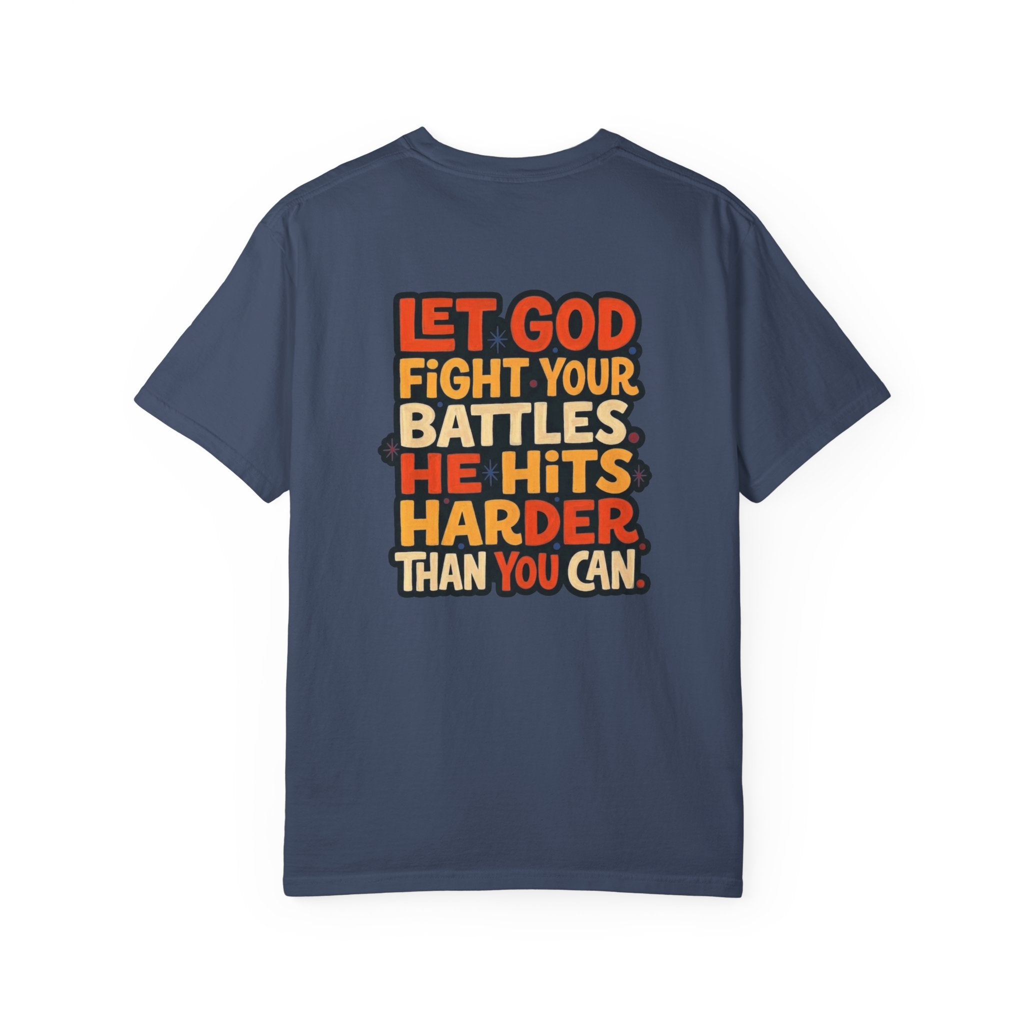 Christian Cross T-Shirt — "Let God Fight Your Battles" Inspirational Tee