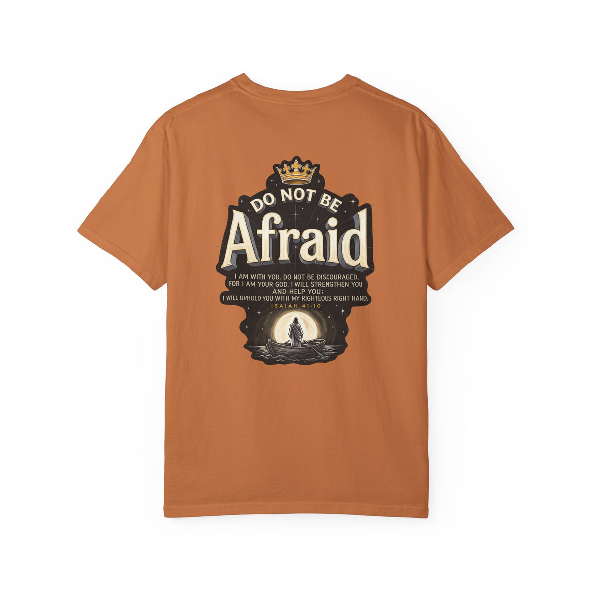T-Shirt — "Do Not Be Afraid" Cross Graphic