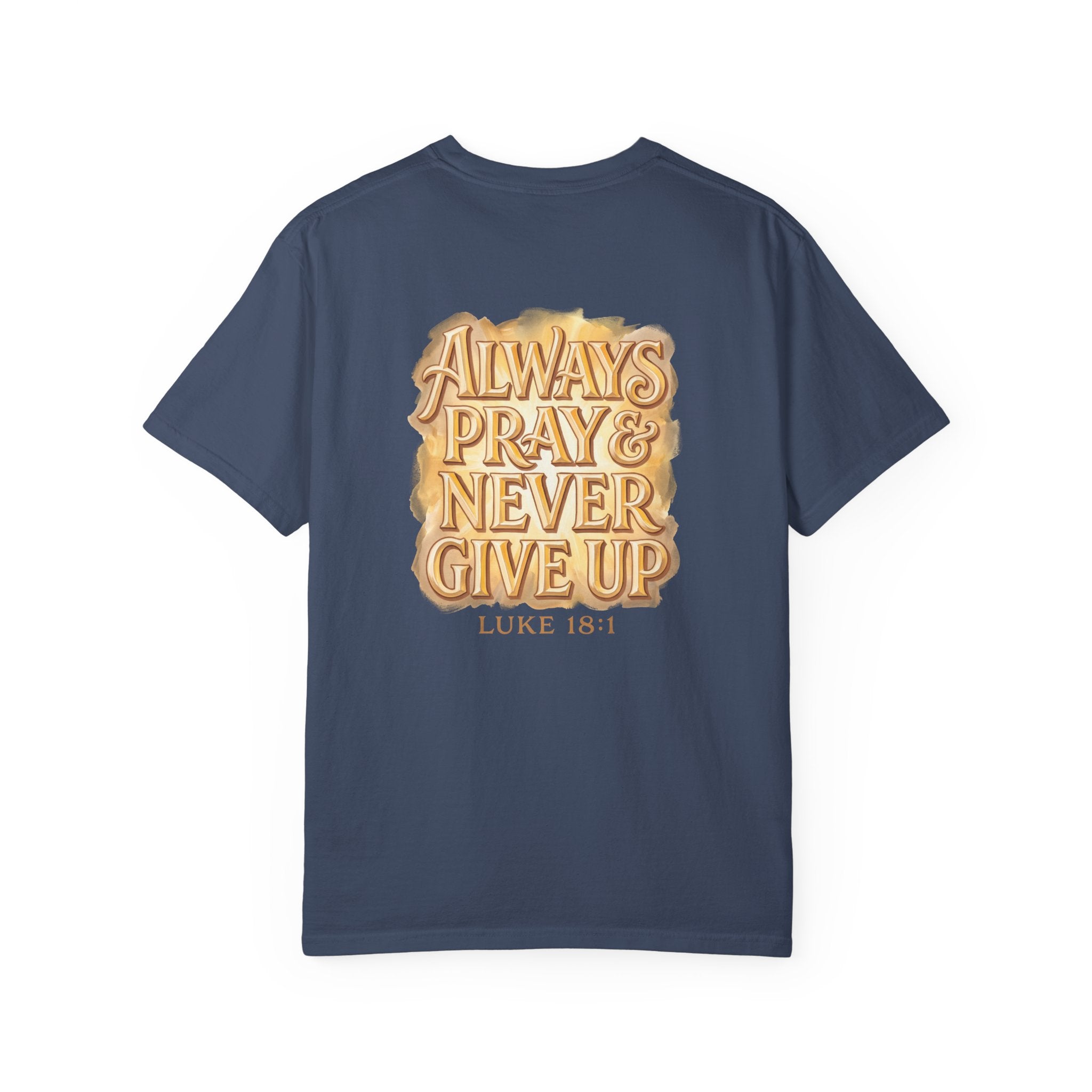 Always Pray T-shirt | Christian Cross Tee