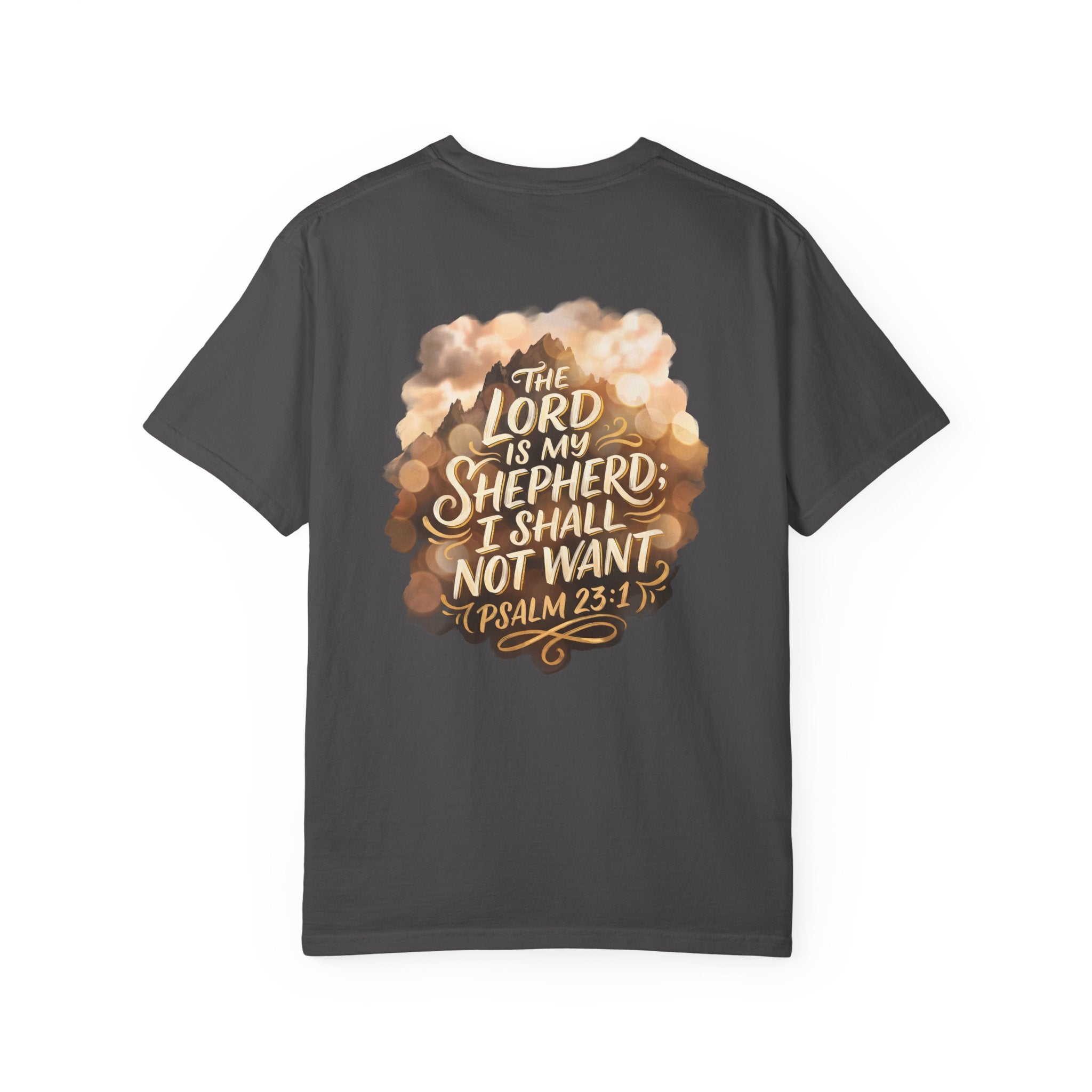 I shall not want T-shirt | Christian Cross Tee