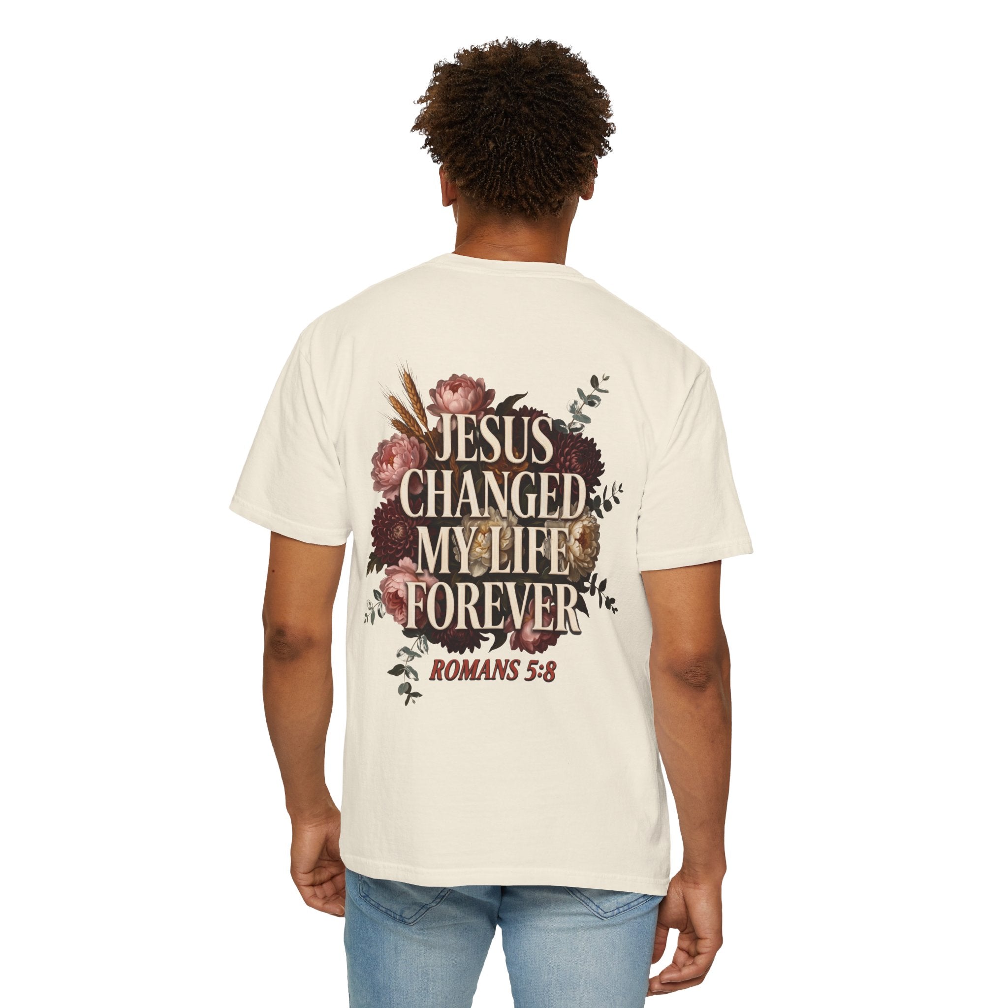 Christian T-Shirt — "Jesus Changed My Life Forever" Floral Cross Tee (Romans 5:8)