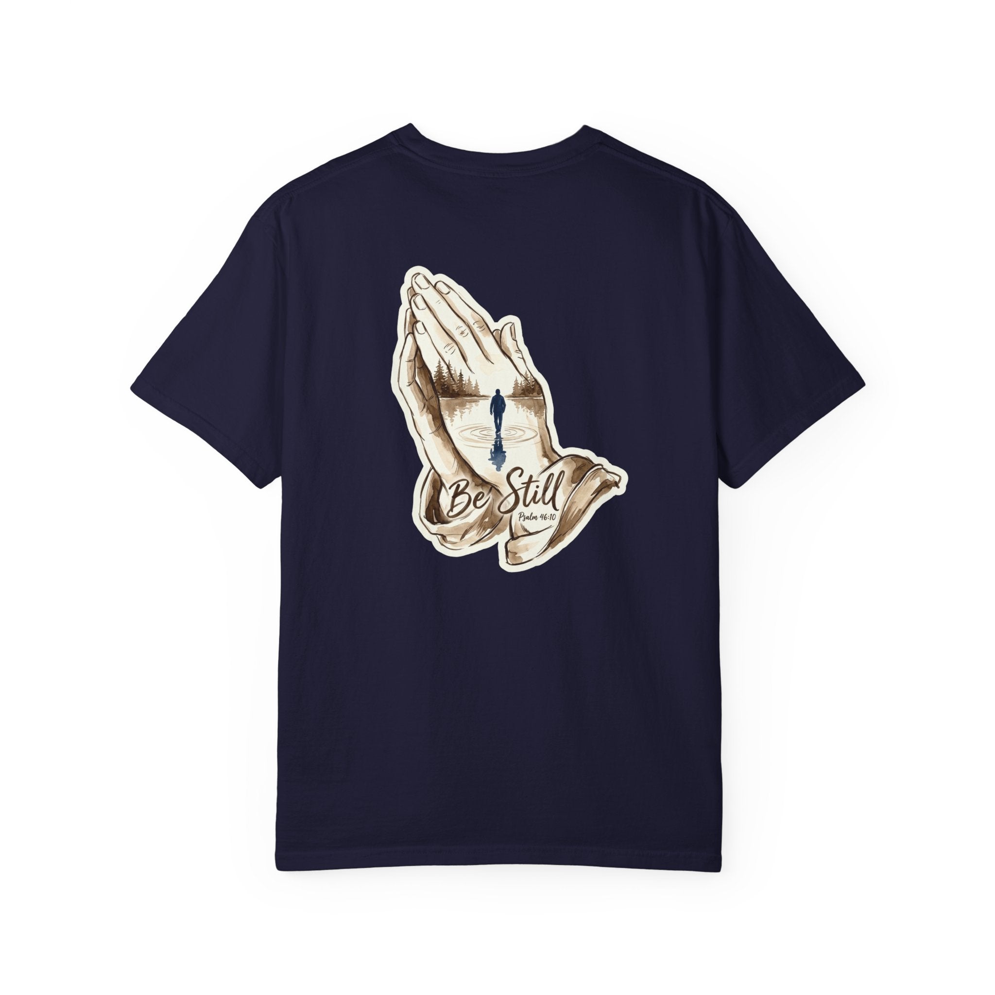 Be Still Prayer T-Shirt — Christian Faith Graphic Tee with Crosses