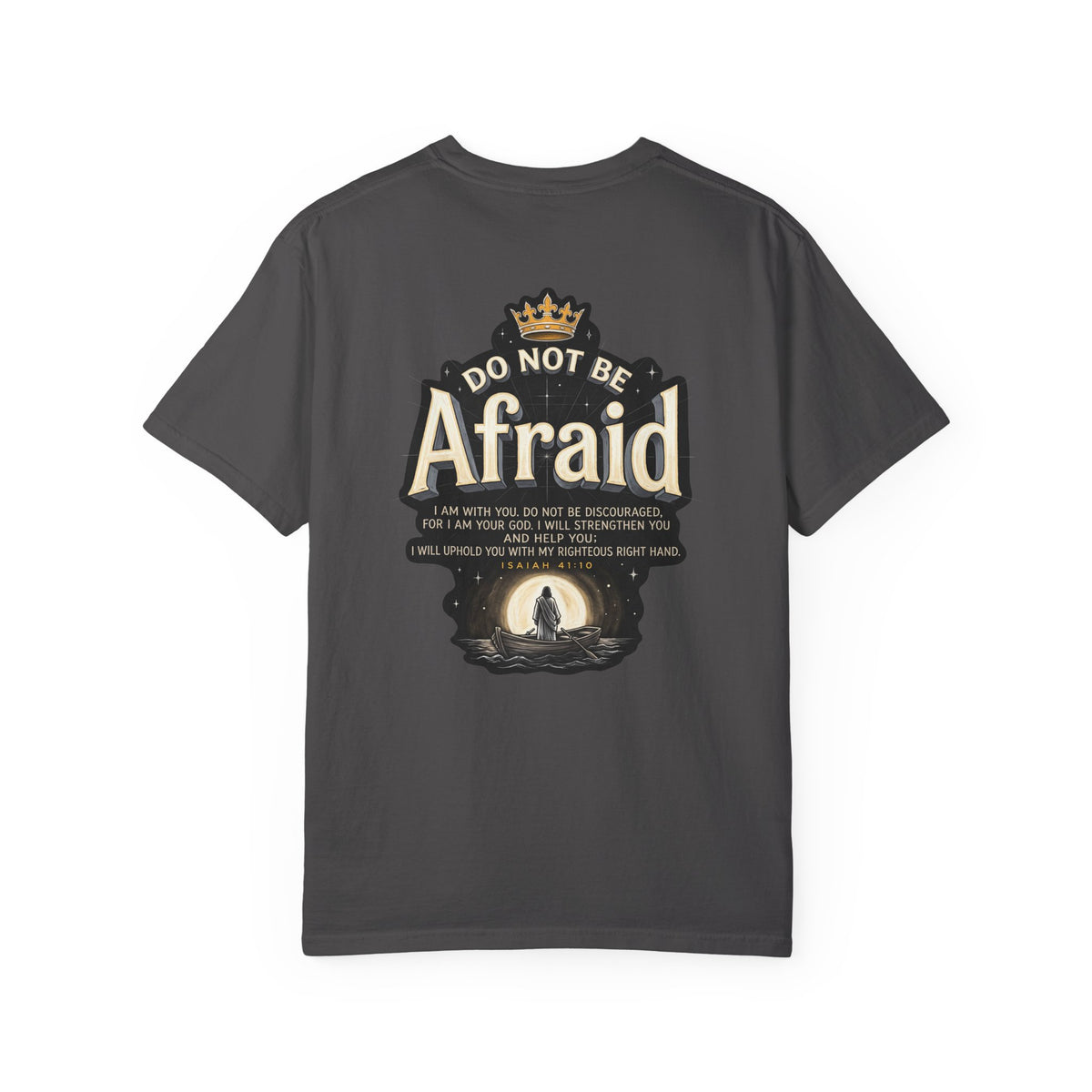 T-Shirt — "Do Not Be Afraid" Cross Graphic