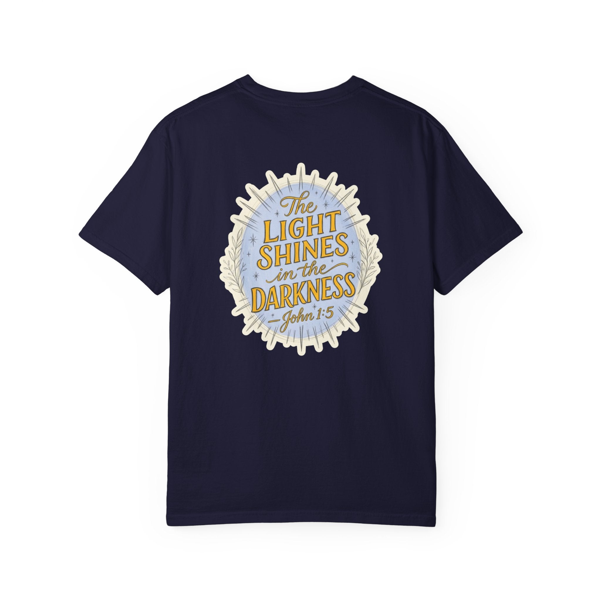 Christian T-Shirt — “The Light Shines in the Darkness” Faith Tee