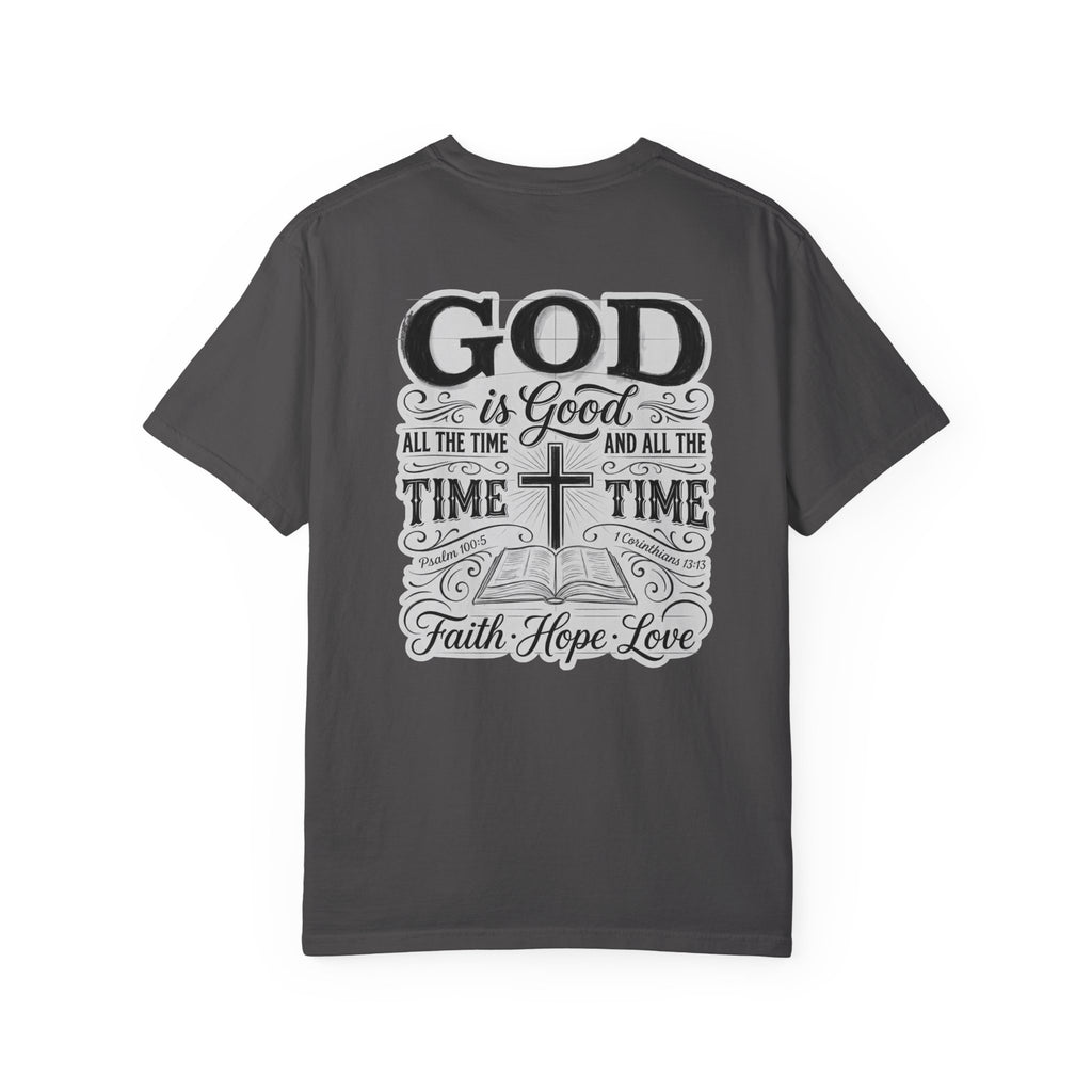 Good all the time T-shirt | Christian Cross Tee