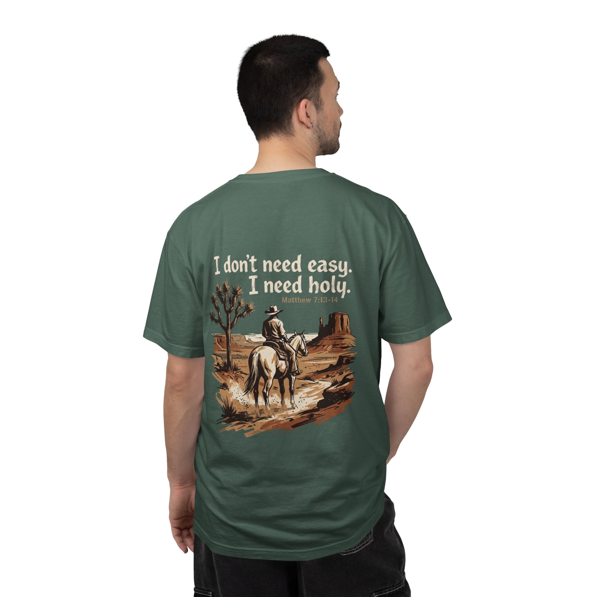 Christian Cowboy T-Shirt — “I don’t need easy. I need holy.” Graphic Tee with Cross