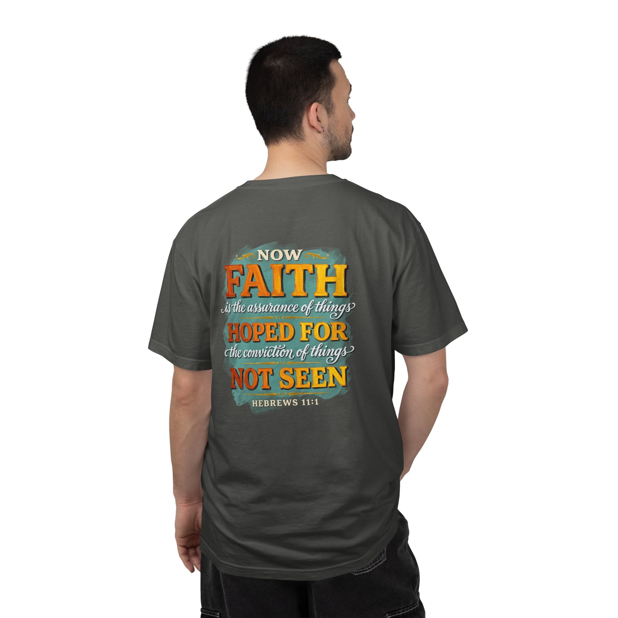Faith Quote T-Shirt – "Now Faith...Hoped For, Not Seen" Christian Tee