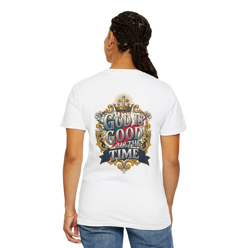 God Is Good All the Time T-Shirt — Religious Cross Graphic Tee