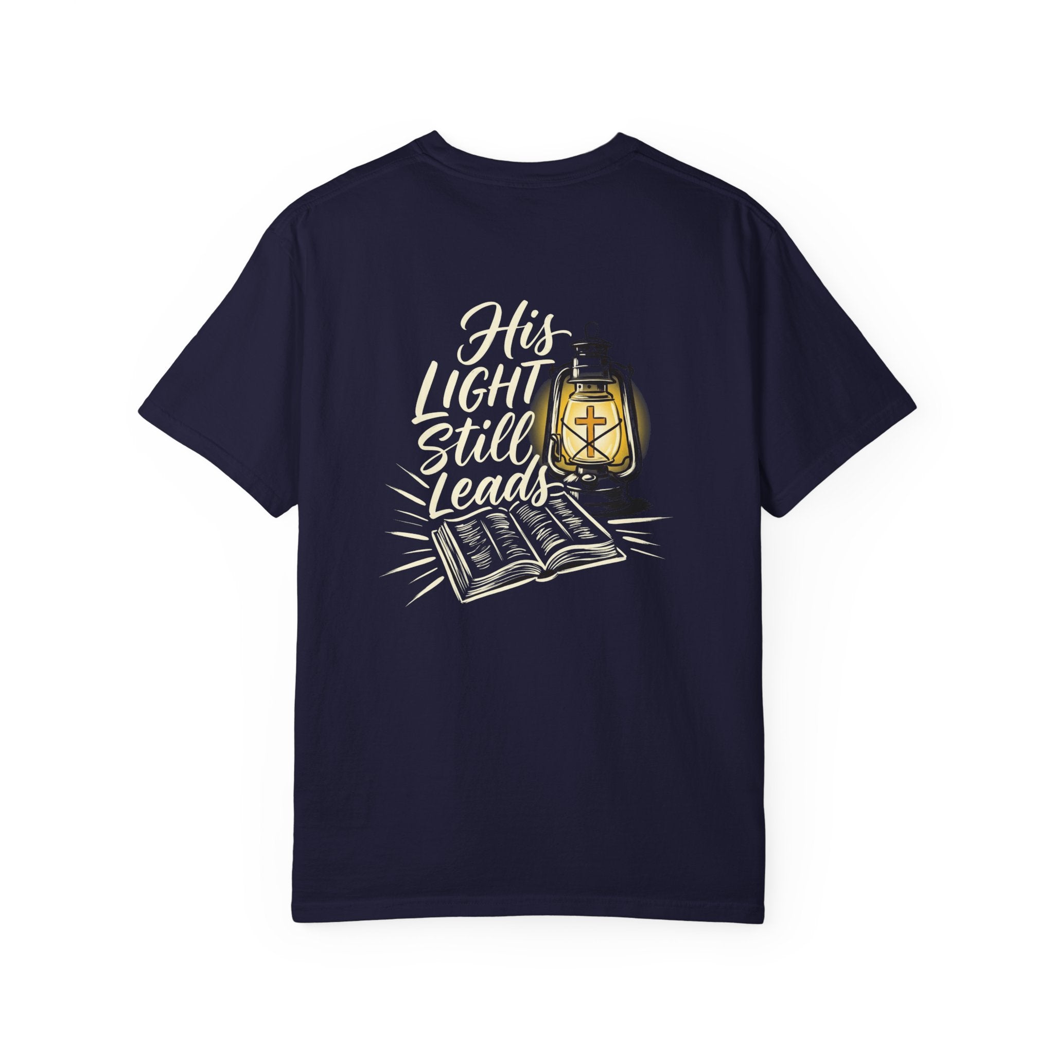 His Light Still Leads T-Shirt