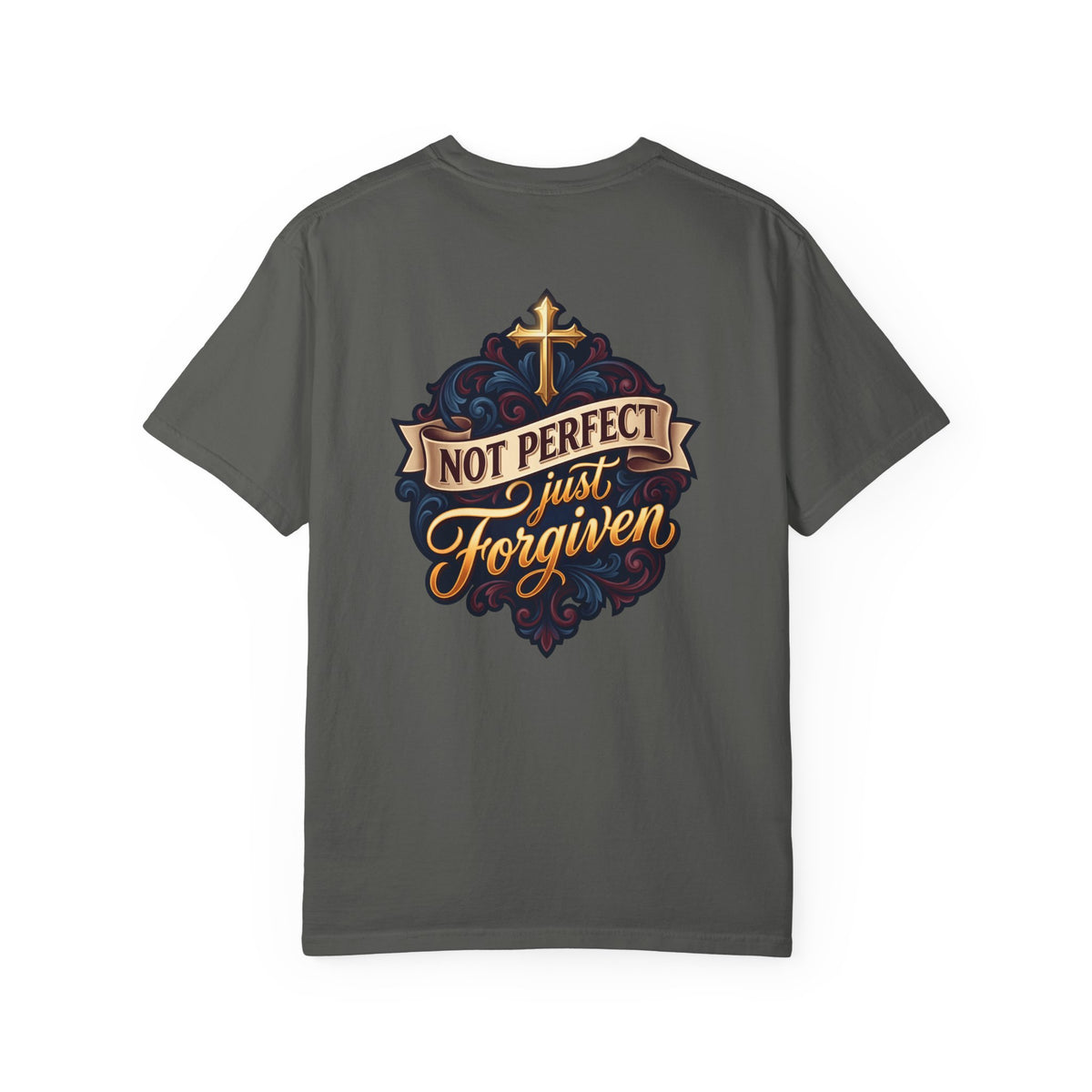 Christian Cross T-Shirt — "Not Perfect, Just Forgiven" Garment-Dyed Tee
