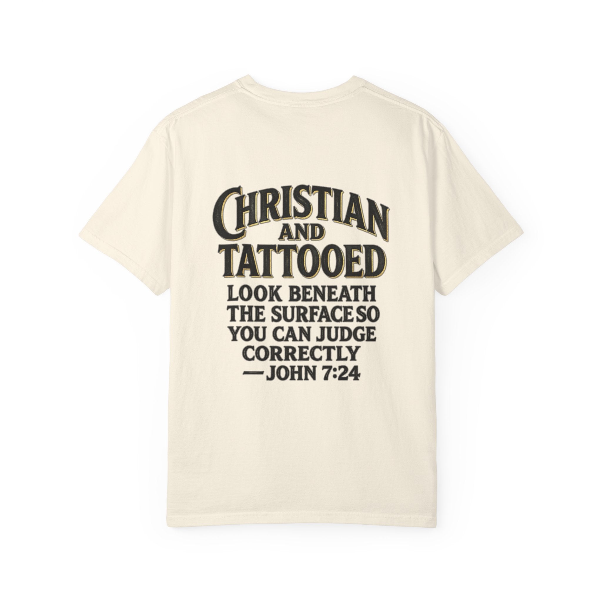 Christian and Tattooed T-Shirt — John 7:24 Cross Graphic Tee