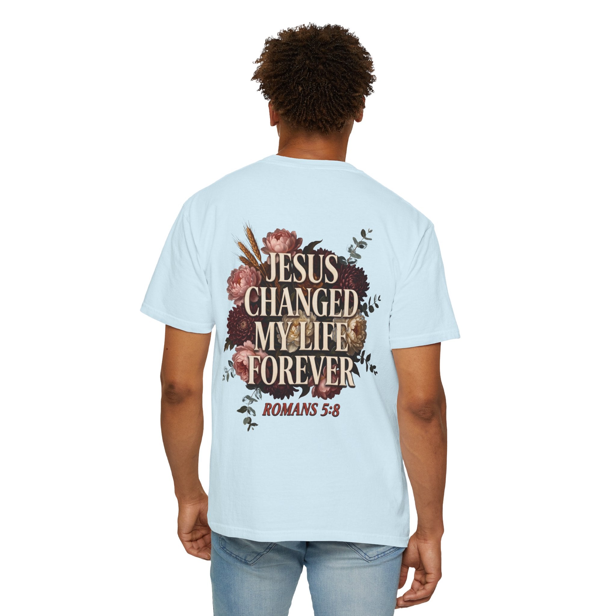 Christian T-Shirt — "Jesus Changed My Life Forever" Floral Cross Tee (Romans 5:8)