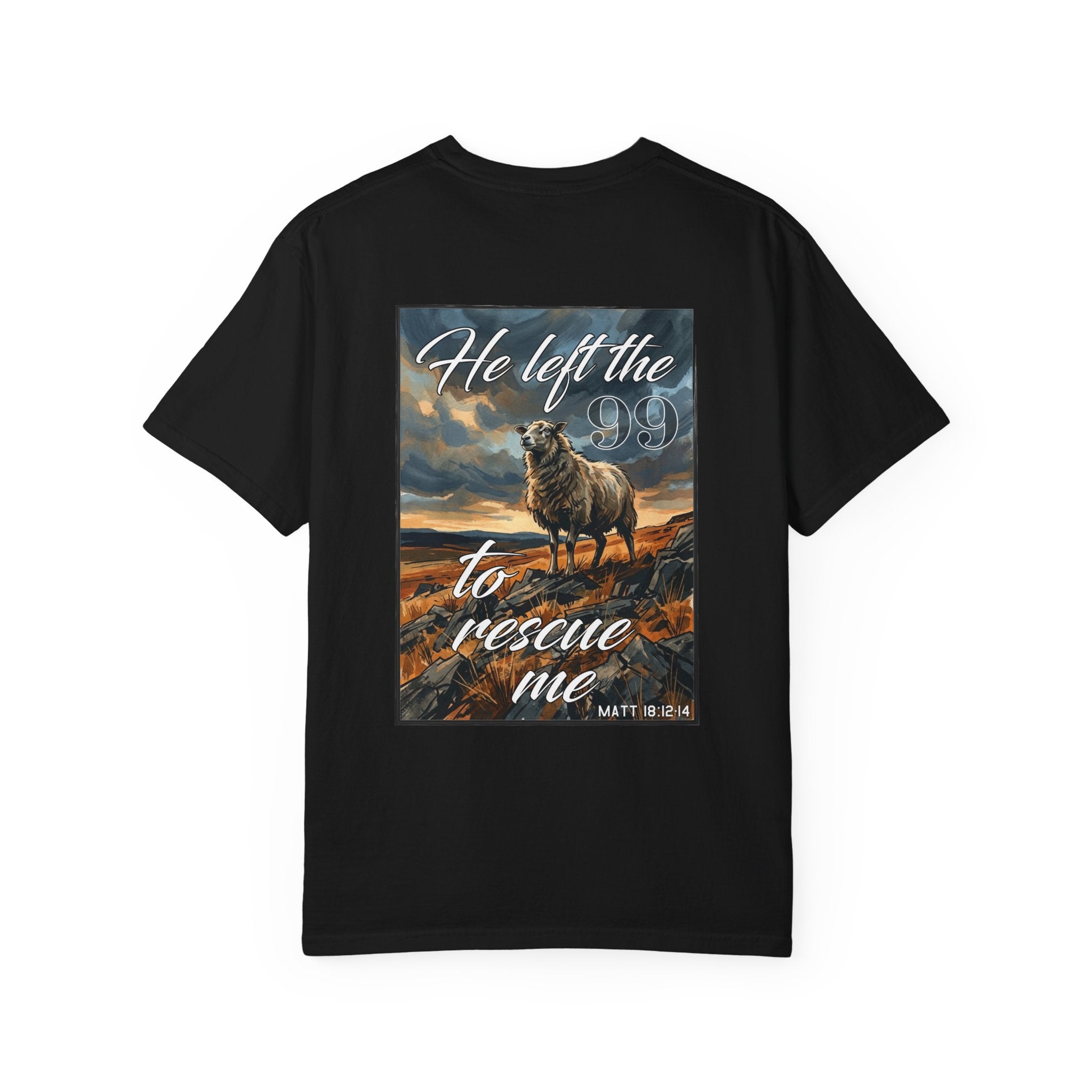 Christian Shepherd T-Shirt — "He Left the 99 to Rescue Me" Graphic Tee
