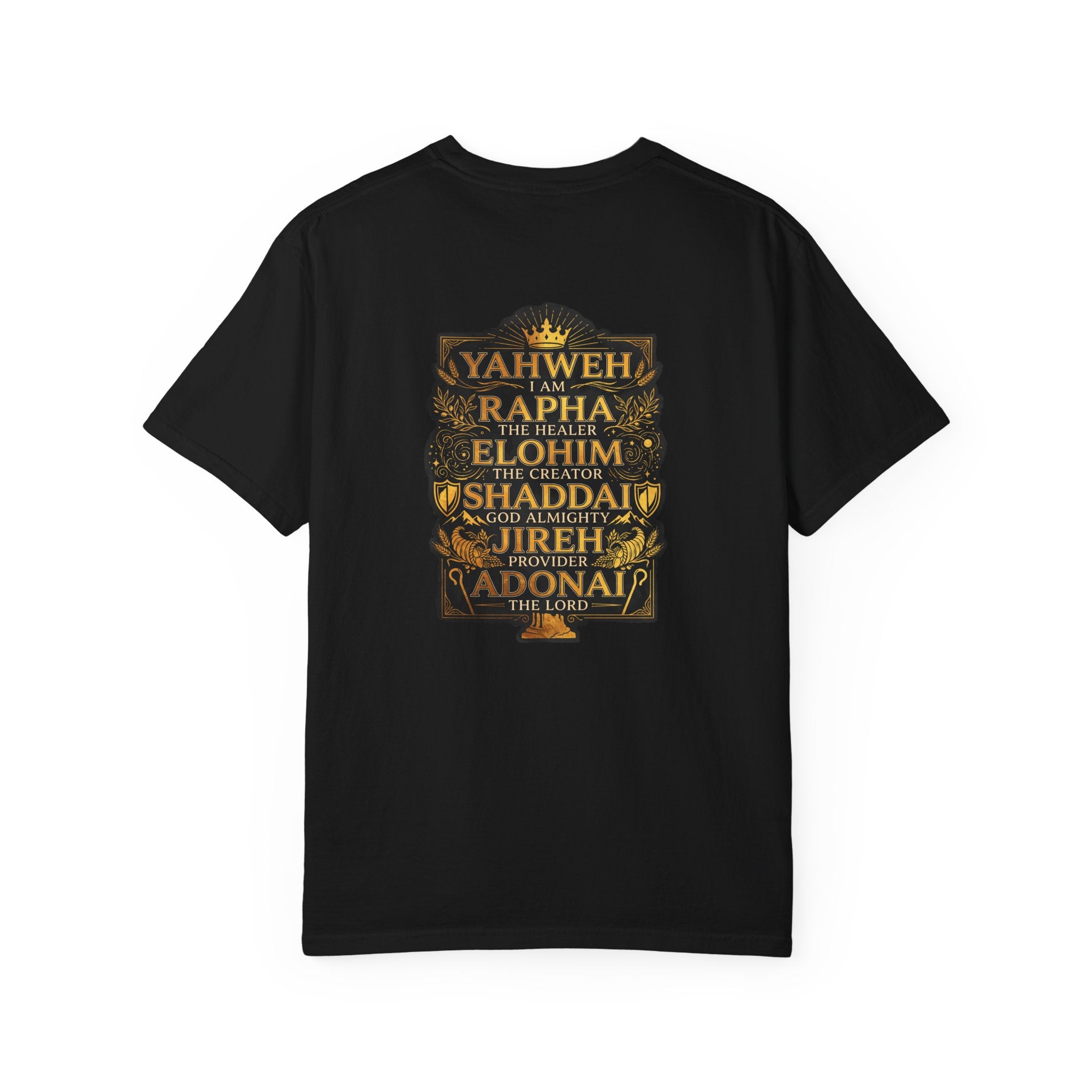 Faith Names T-Shirt — Yahweh I Am Back Graphic Tee