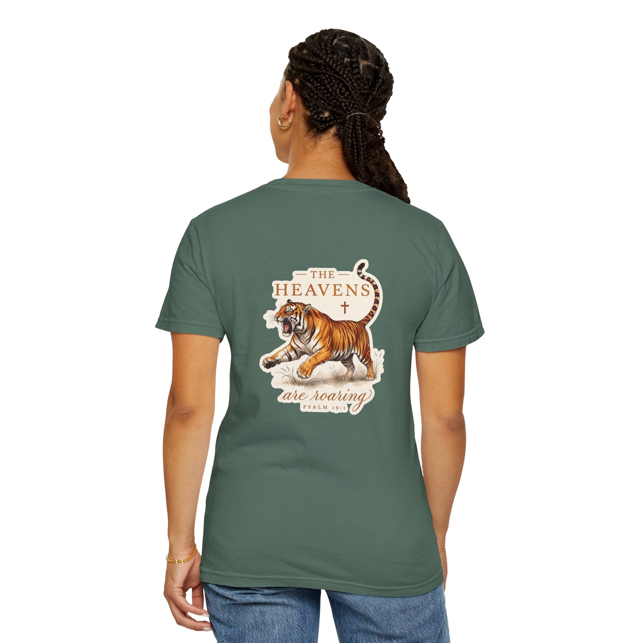 Christian Tiger T-Shirt — “The Heavens Are Roaring” Garment-Dyed Tee