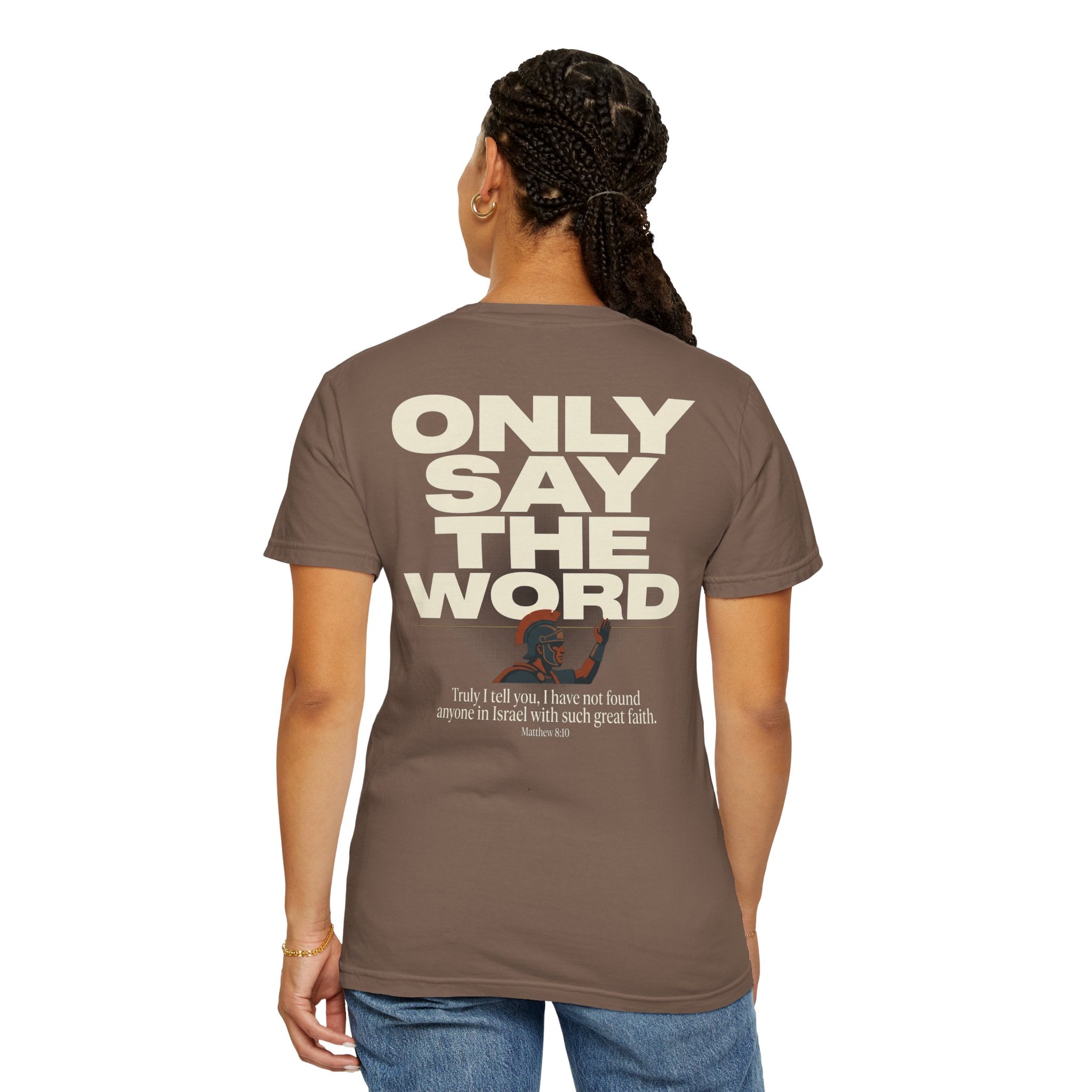 Christian Cross T-Shirt — "Only Say the Word" Inspirational Faith Tee