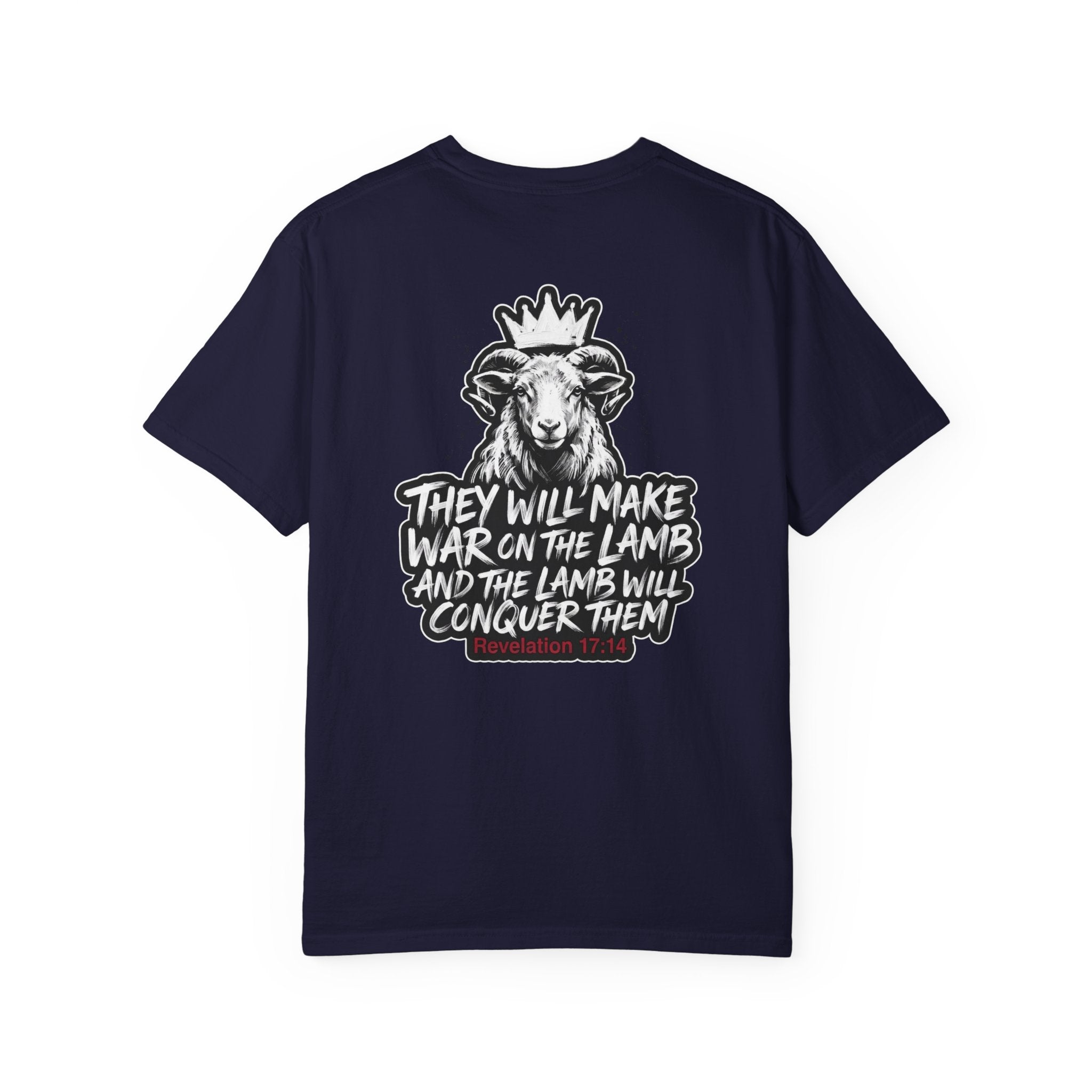 Christian Lamb Graphic T-Shirt — "They Will Make War on the Lamb" Back Design