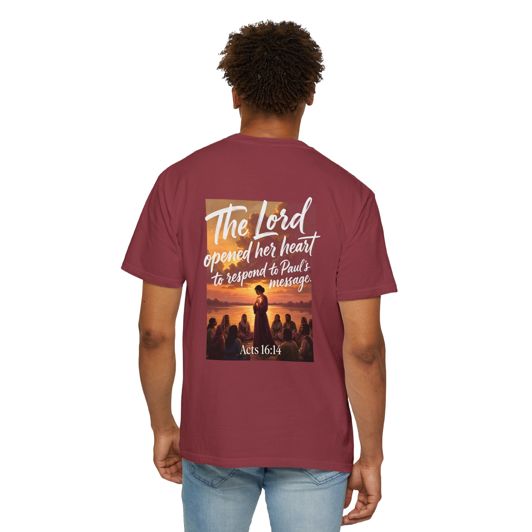 Christian T-Shirt — "The Lord opened her heart to respond to Paul's message" (Acts 16:14)