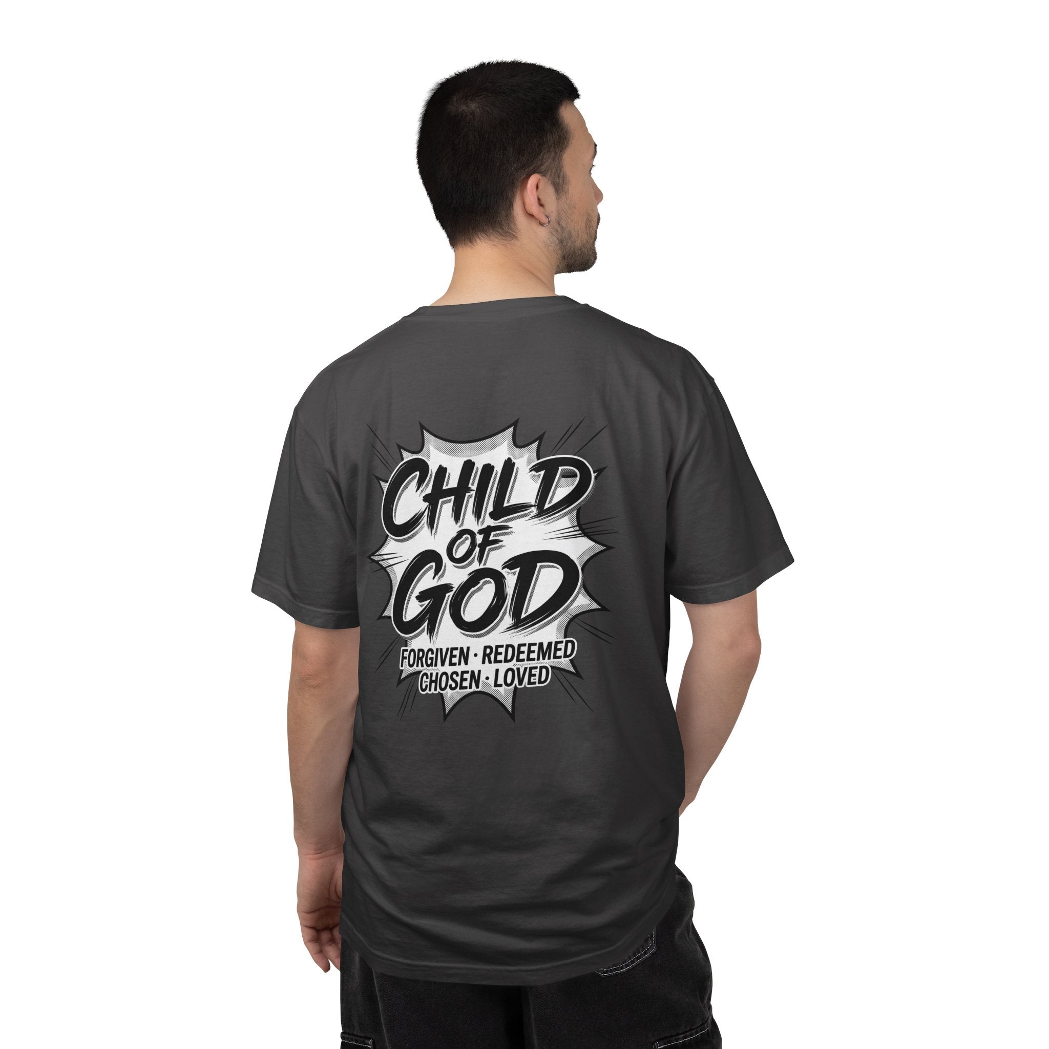 Child of God T-Shirt — Cross Graphic Christian Tee (Forgiven • Redeemed • Chosen • Loved)