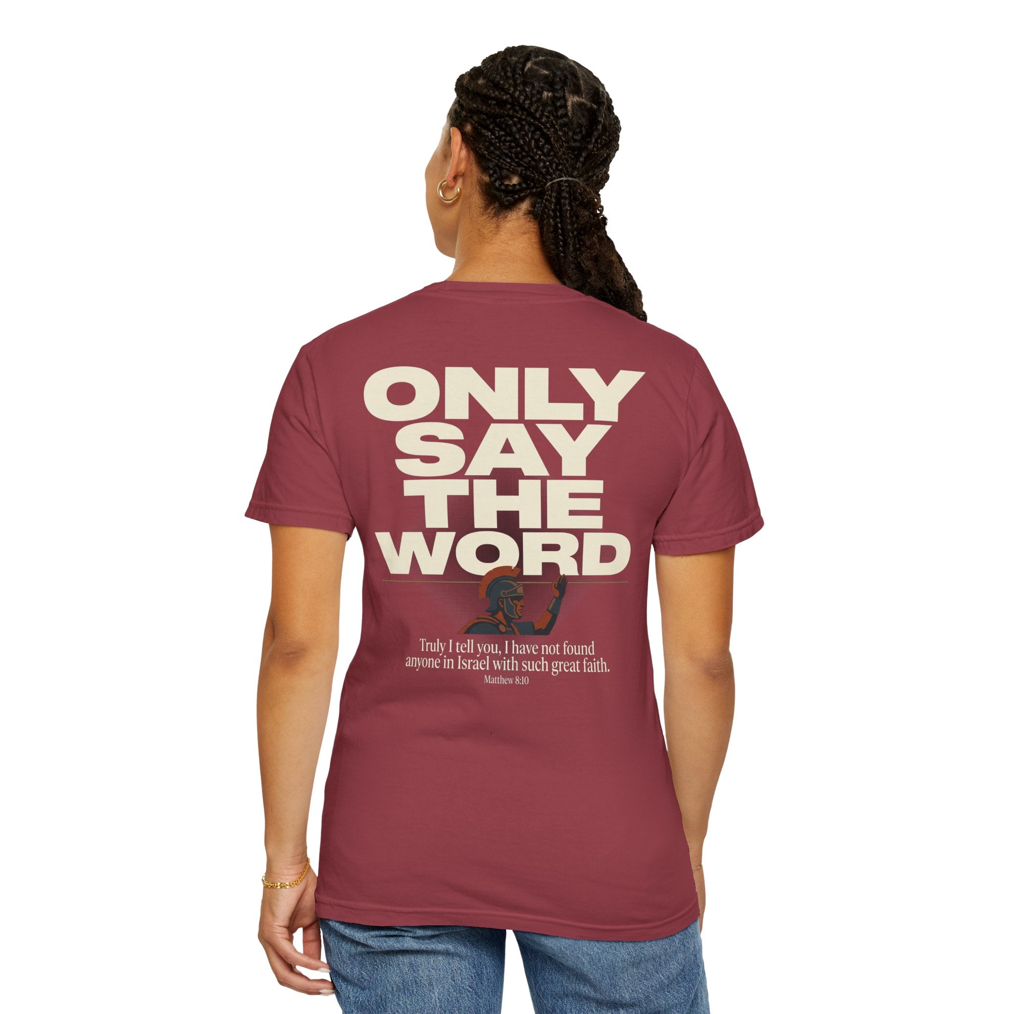 Christian Cross T-Shirt — "Only Say the Word" Inspirational Faith Tee