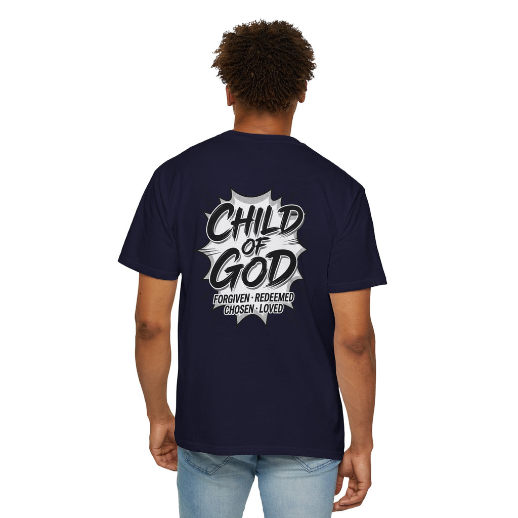 Child of God T-Shirt — Cross Graphic Christian Tee (Forgiven • Redeemed • Chosen • Loved)