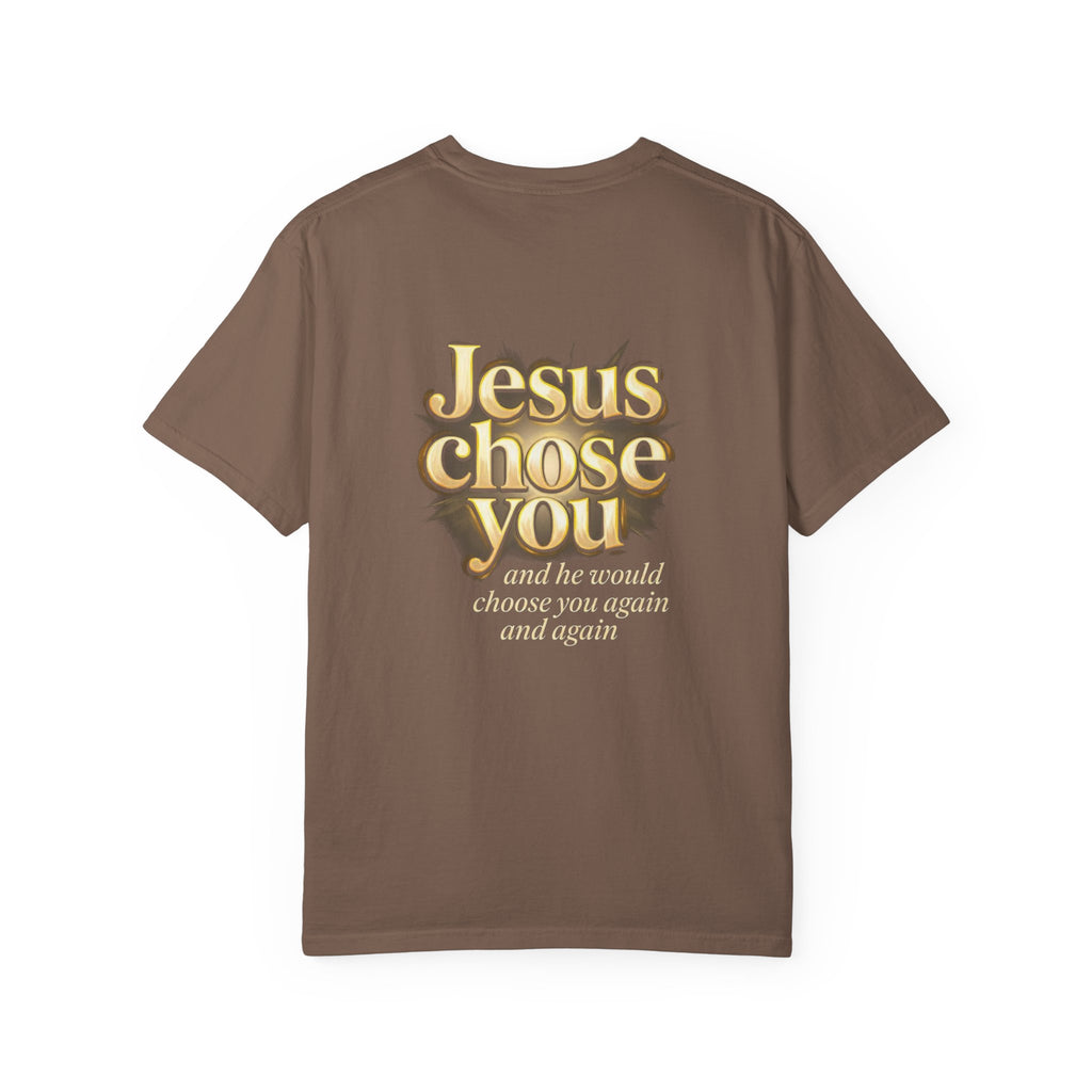 He chose You T-shirt | Christian Cross Tee