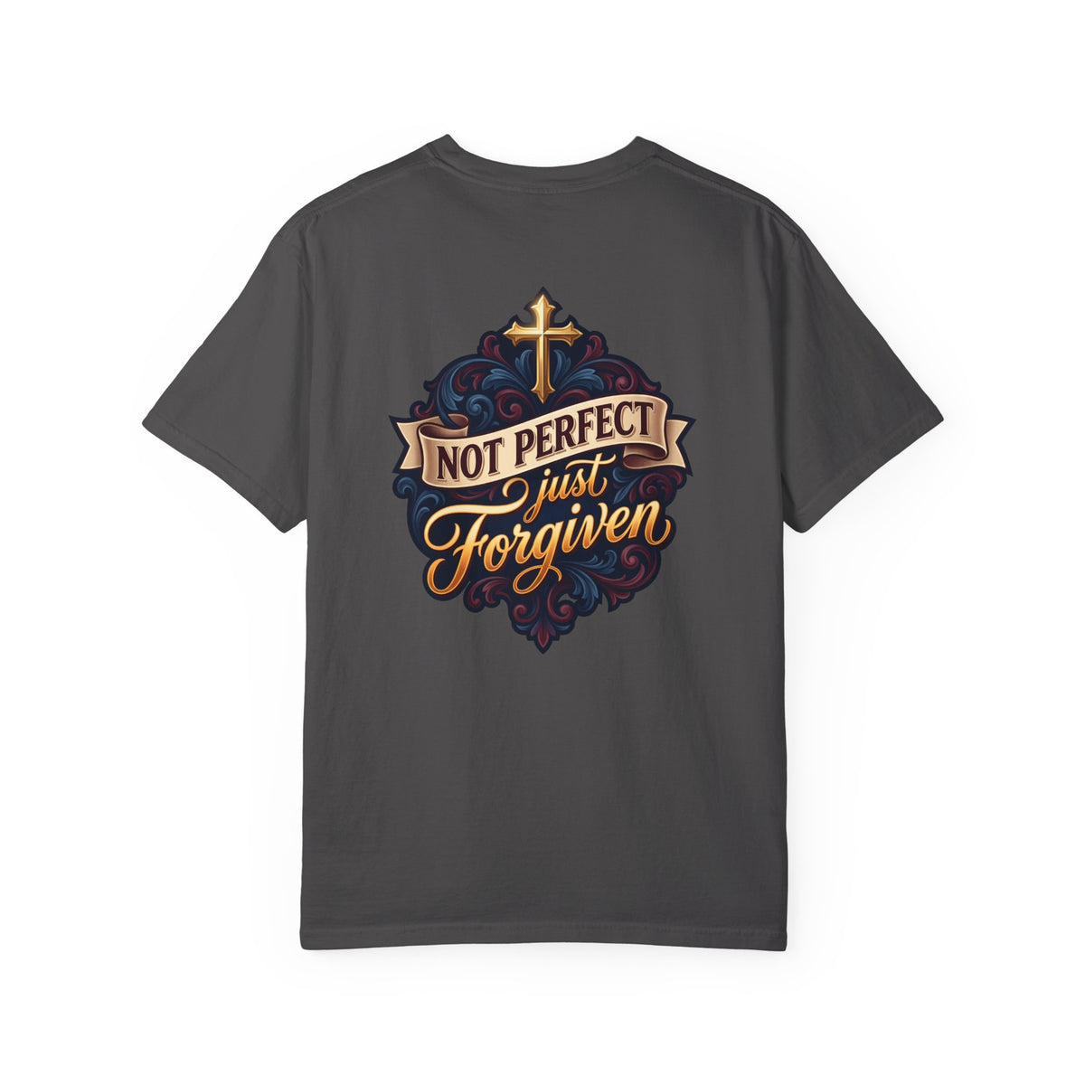 Christian Cross T-Shirt — "Not Perfect, Just Forgiven" Garment-Dyed Tee