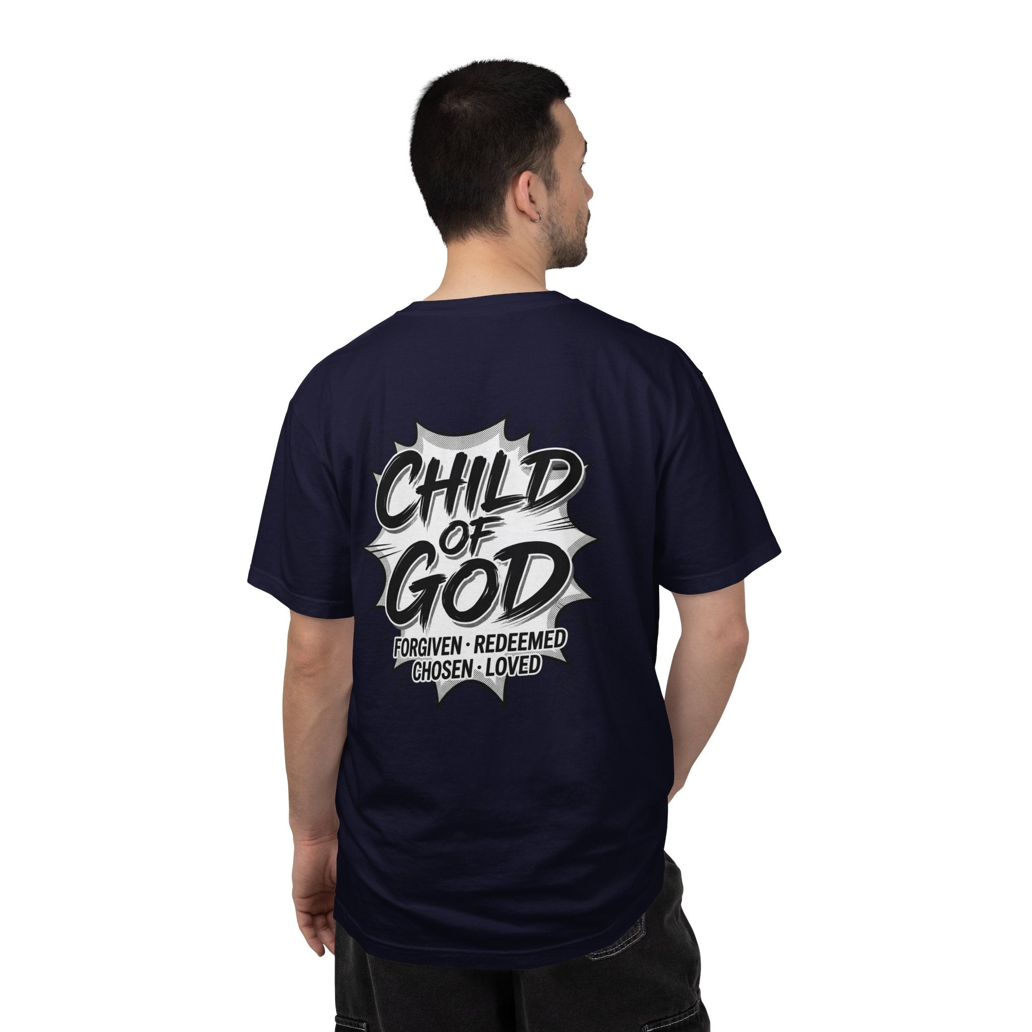 Child of God T-Shirt — Cross Graphic Christian Tee (Forgiven • Redeemed • Chosen • Loved)