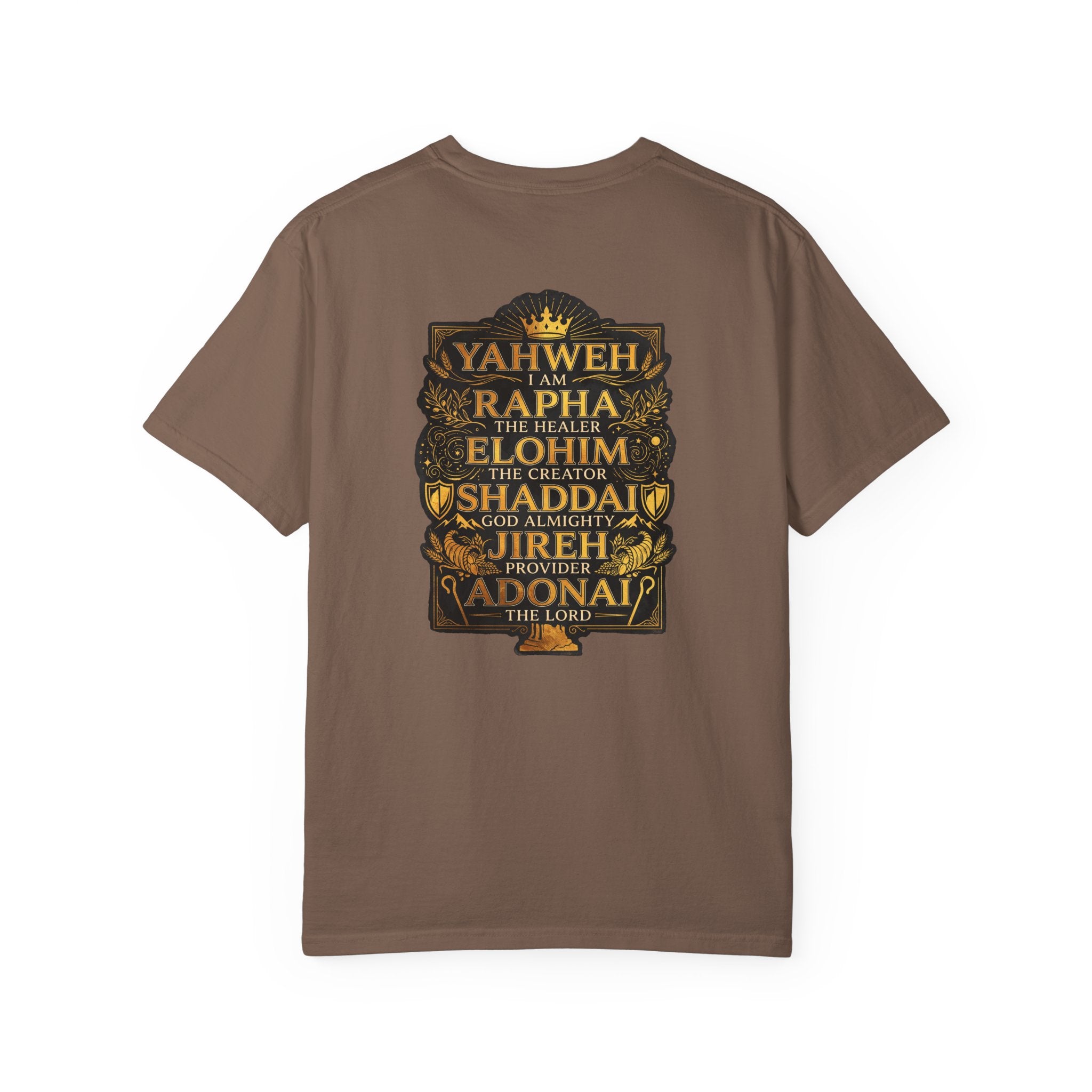 Faith Names T-Shirt — Yahweh I Am Back Graphic Tee