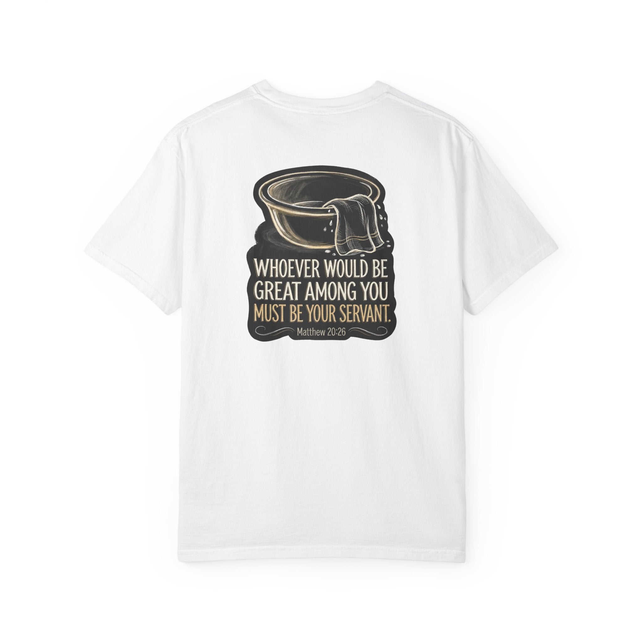 Christian Cross T-Shirt — "Whoever Would Be Great Among You Must Be Your Servant" Graphic Tee