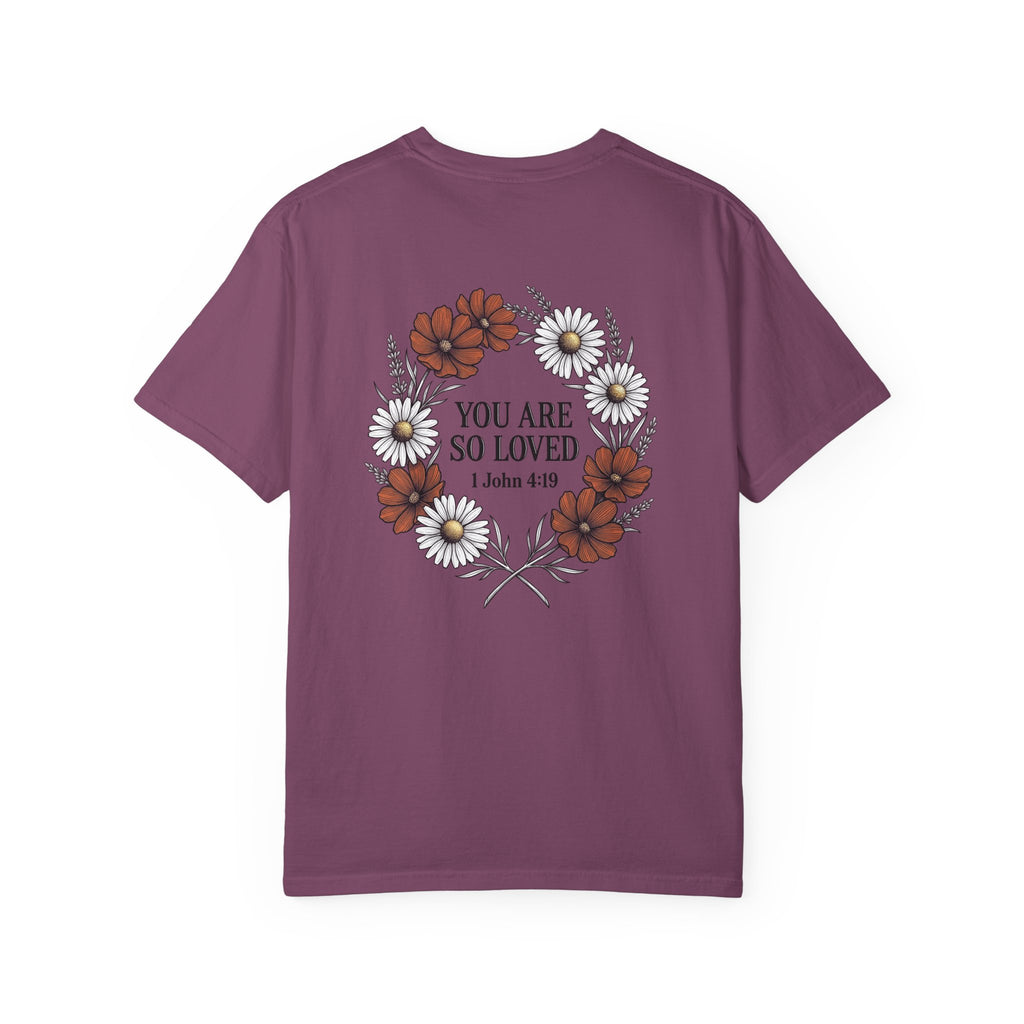 You Are So Loved Floral Tee — Small Cross Chest Christian T-Shirt