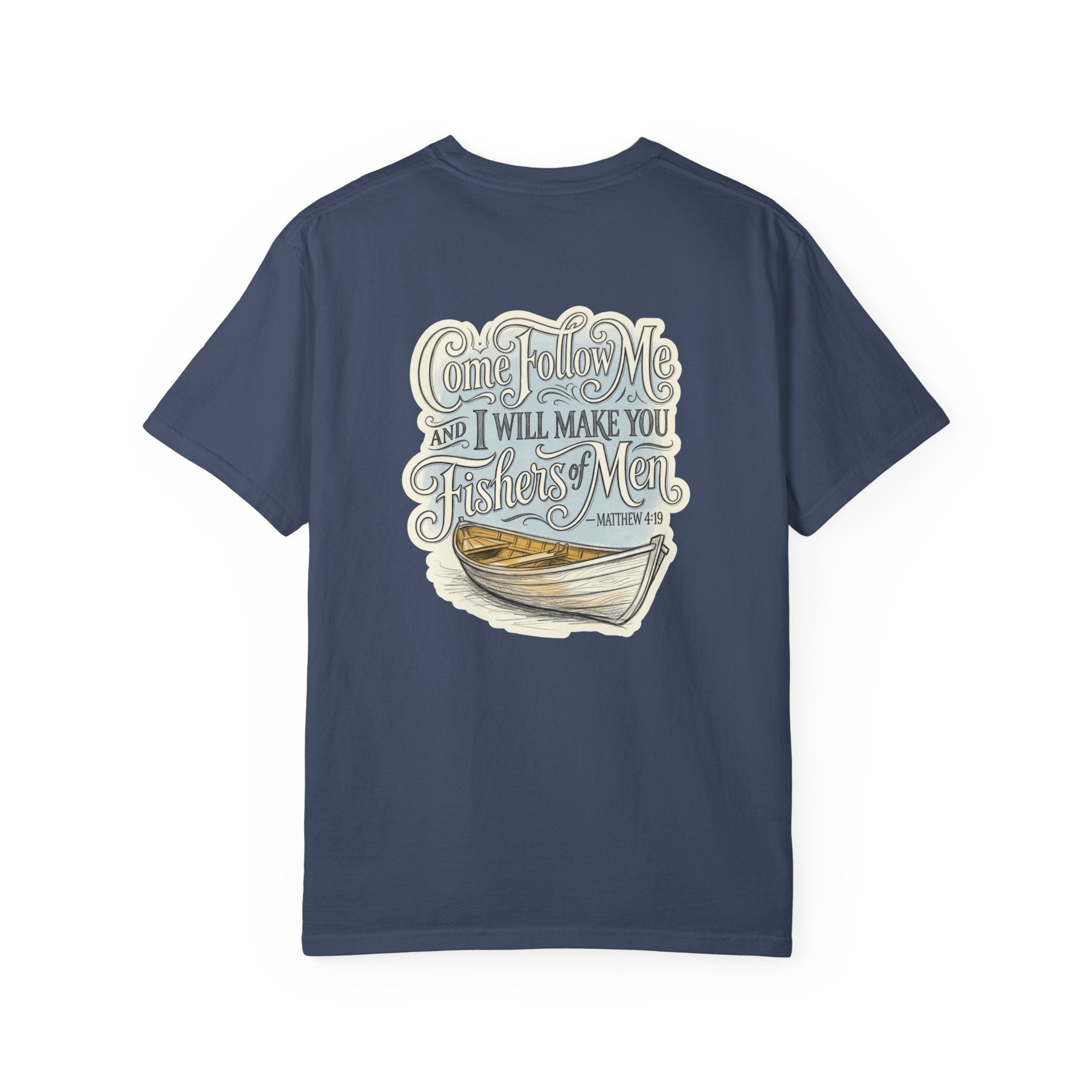 Faith Cross T‑Shirt — “Come Follow Me I Will Make You Fishers of Men” Graphic Tee
