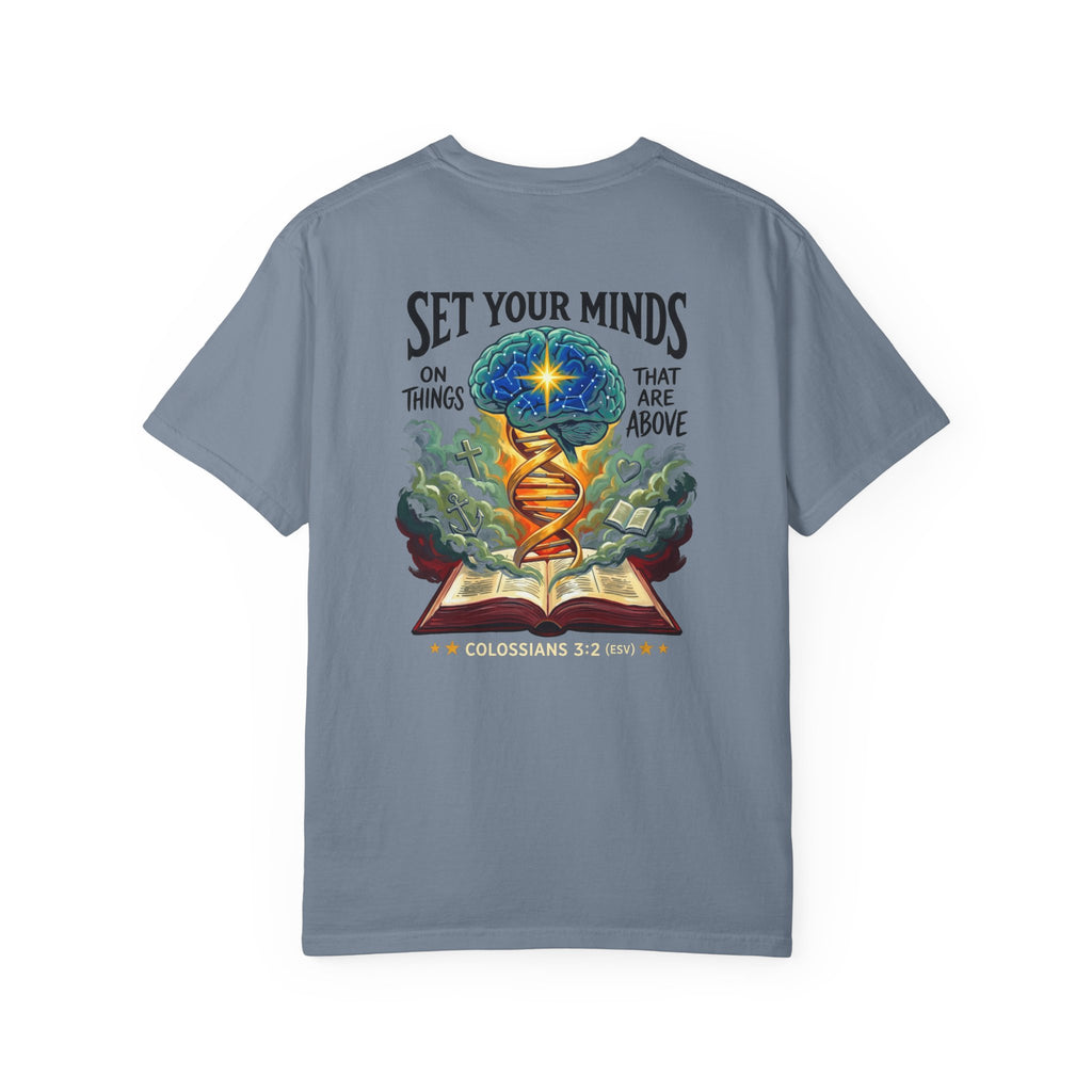 Christian "Set Your Minds" Graphic T-Shirt — Colossians 3:2 Bible Verse Tee