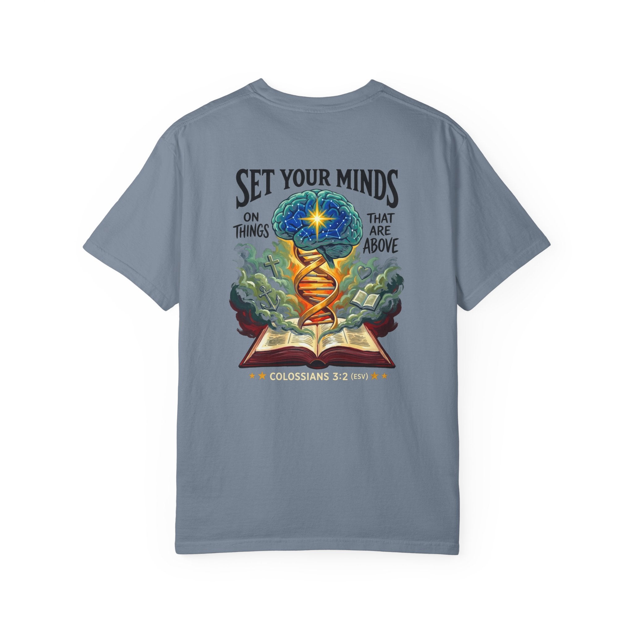 Christian "Set Your Minds" Graphic T-Shirt — Colossians 3:2 Bible Verse Tee