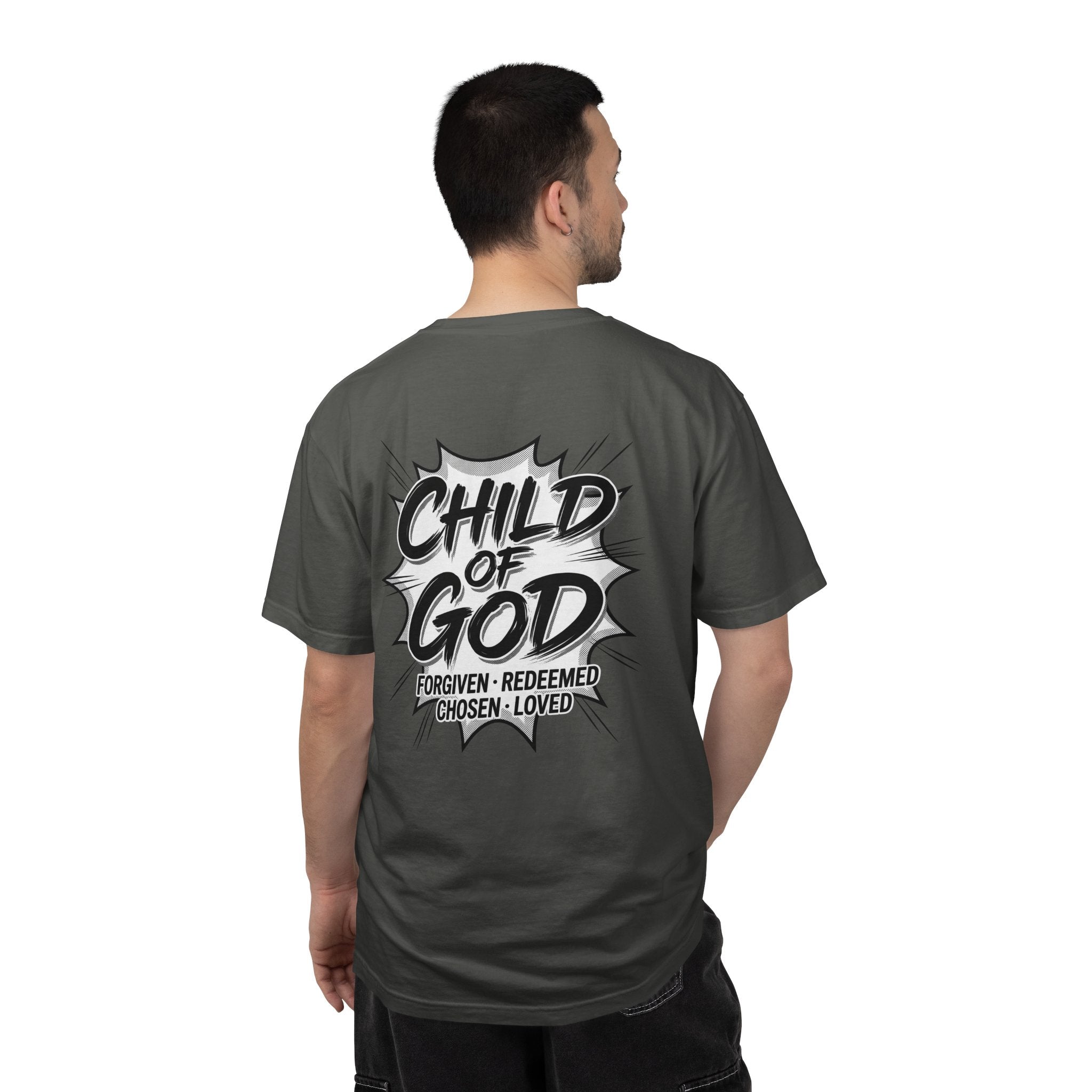 Child of God T-Shirt — Cross Graphic Christian Tee (Forgiven • Redeemed • Chosen • Loved)