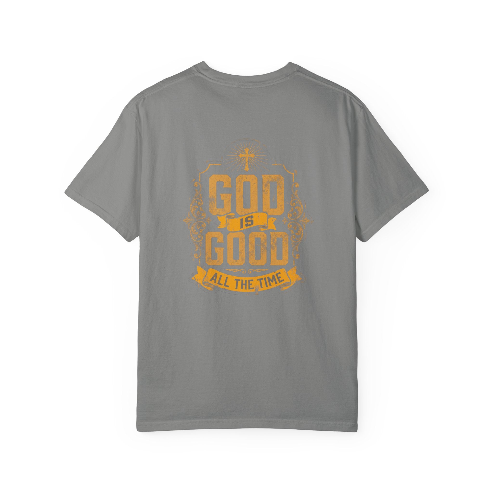 God is Good all the time T-shirt | Christian Cross Tee ALT COLOR