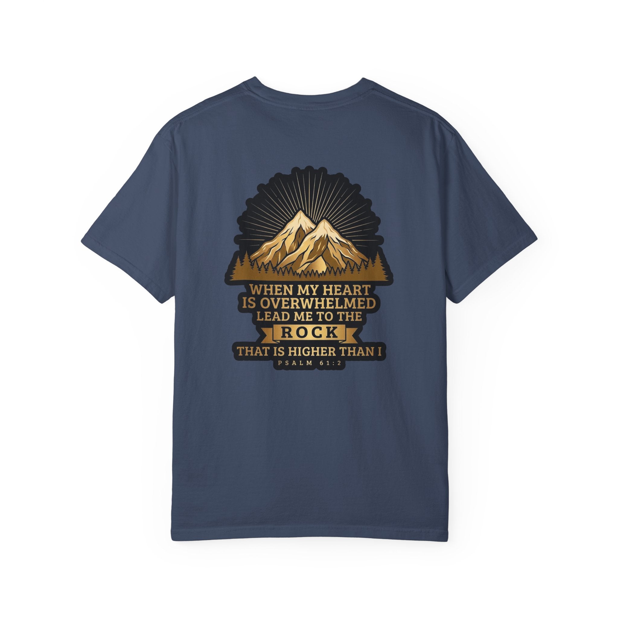 Christian T-Shirt — "When My Heart Is Overwhelmed" Psalm 61:2 Mountain Cross Tee
