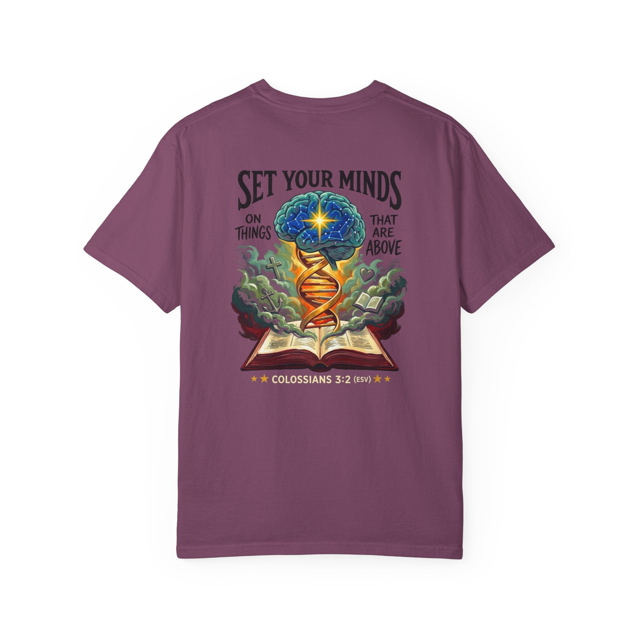 Christian "Set Your Minds" Graphic T-Shirt — Colossians 3:2 Bible Verse Tee