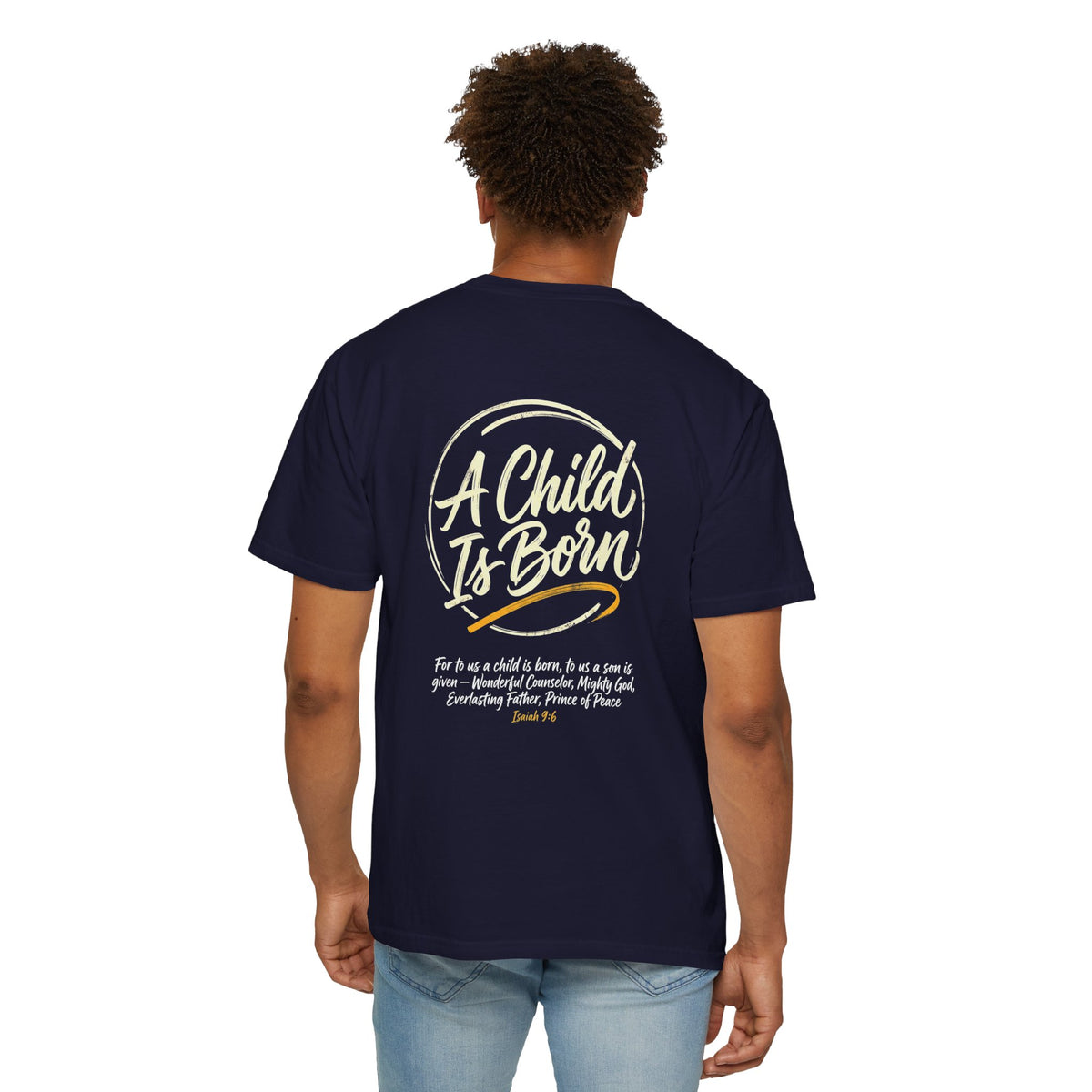 Christian Cross T-Shirt — “A Child Is Born” Scripture Graphic Tee